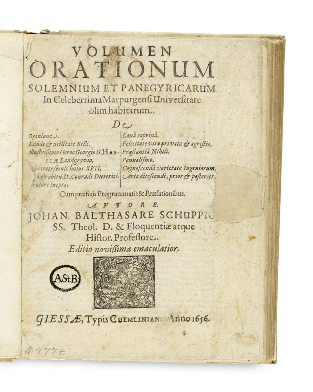 Johann Balthasar Schupp. Volumen Orationum Solemnium …