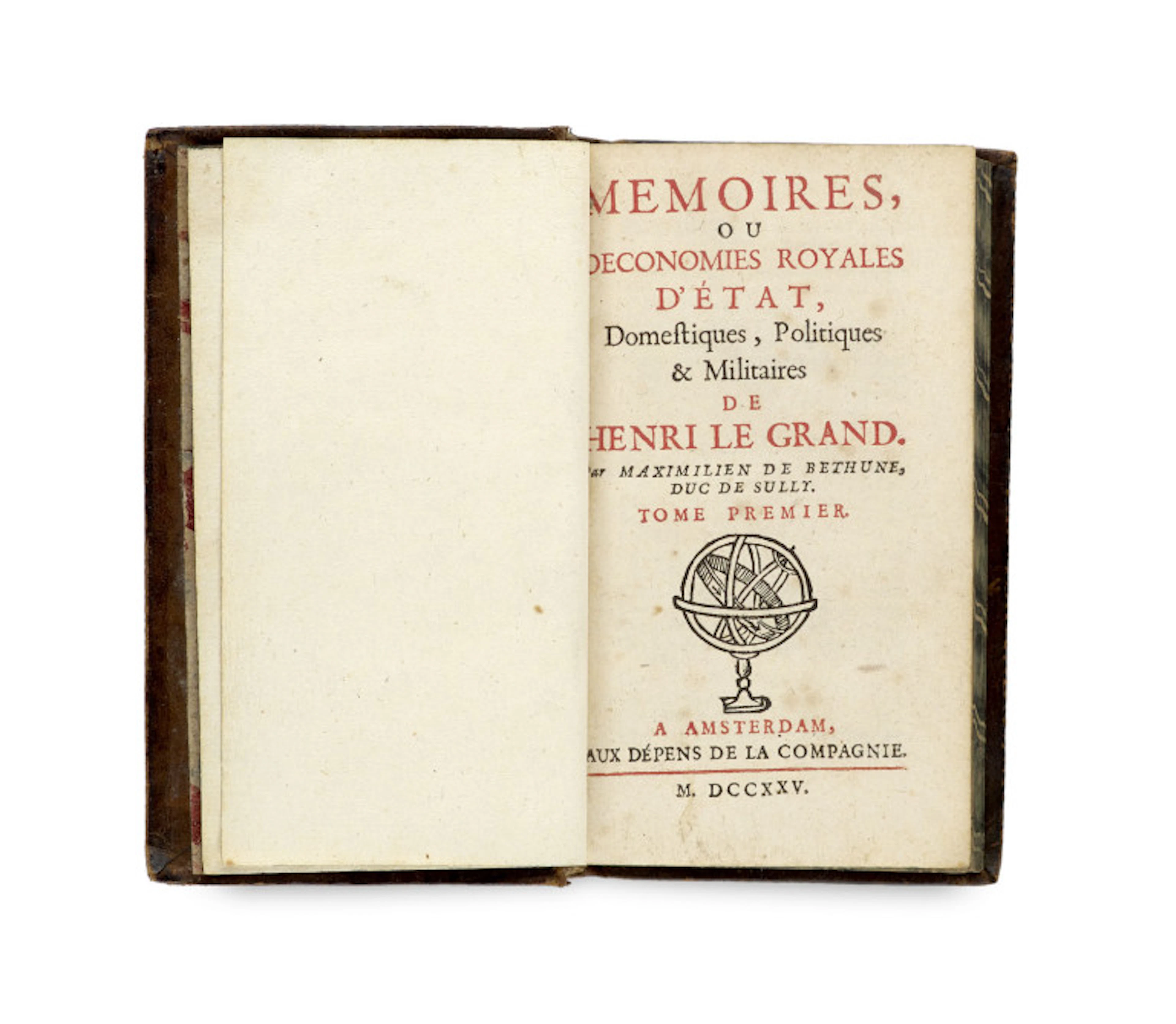 Maximilian de Béthune, Baron de Rosny, Duc de Sully. Memoires, ou oeconomies …
