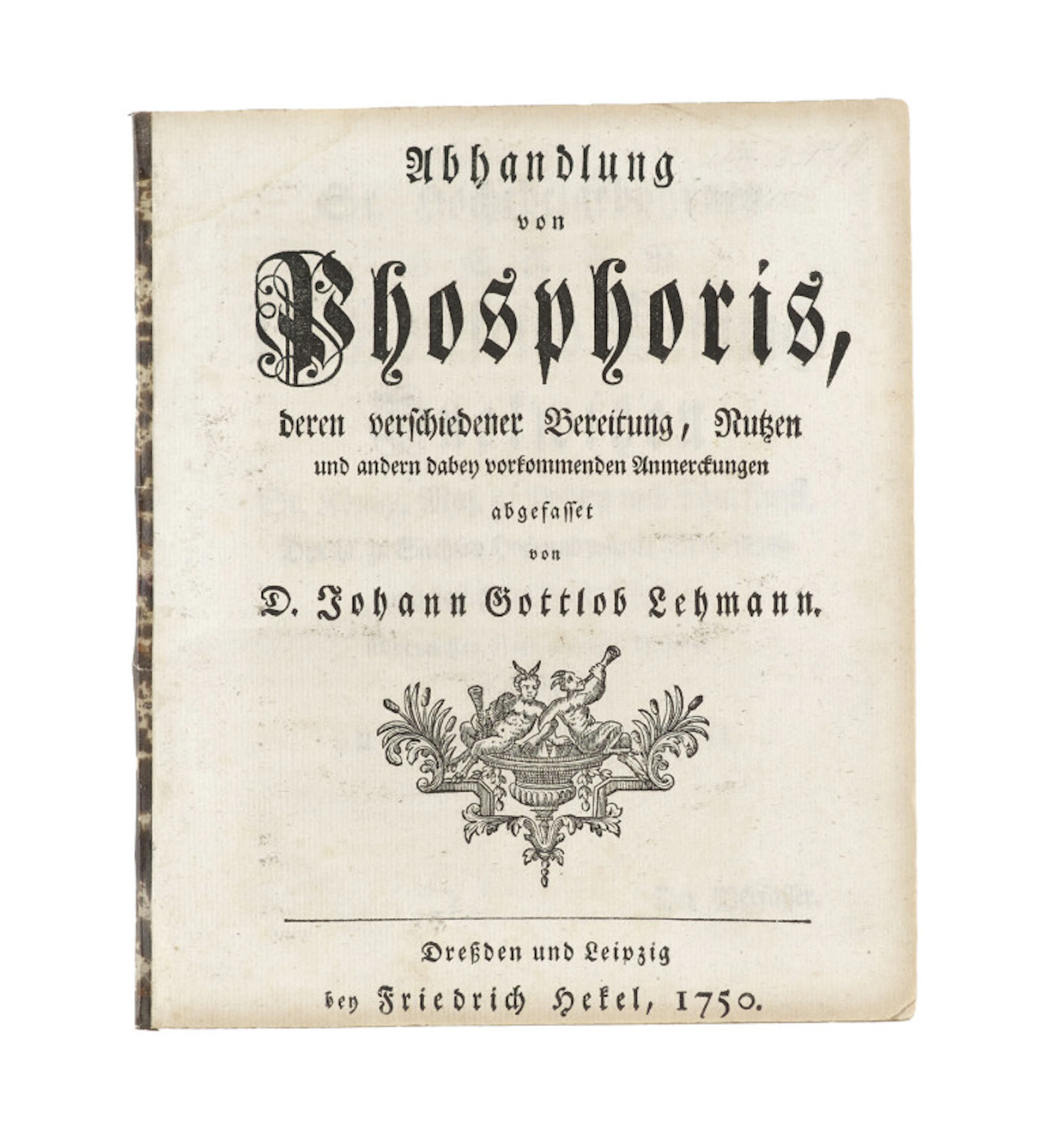Johann Gottlob Lehmann. Abhandlung von Phosphoris …