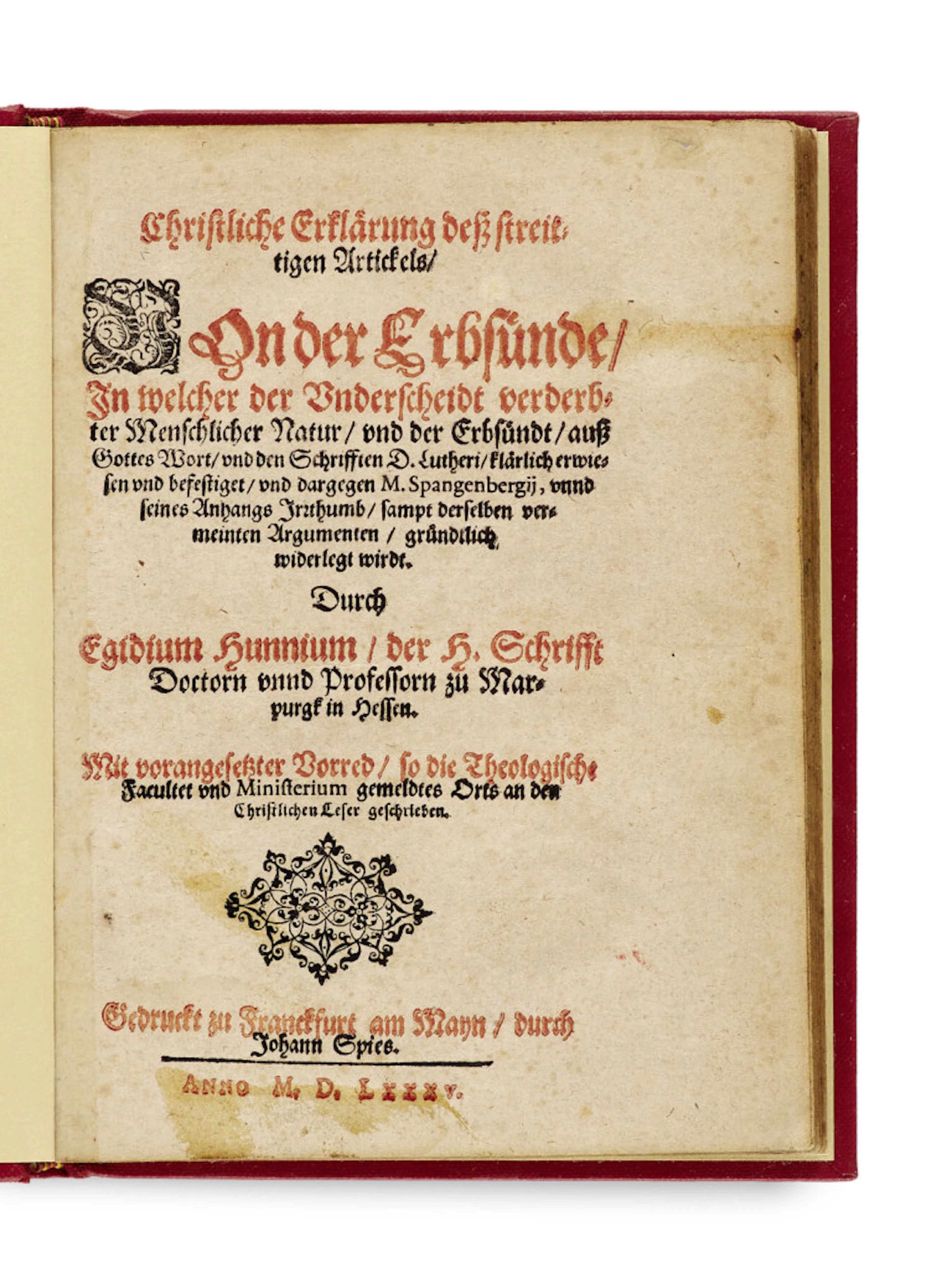 Aegidius Hunnius. Christliche Erklärung deß …
