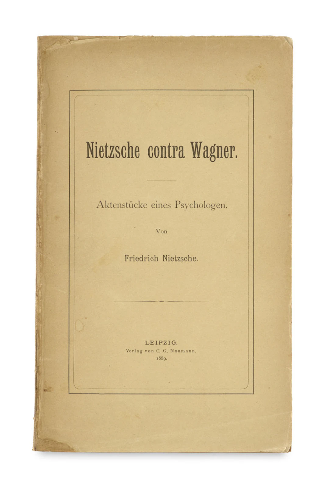 Friedrich Nietzsche. Nietzsche contra Wagner. …