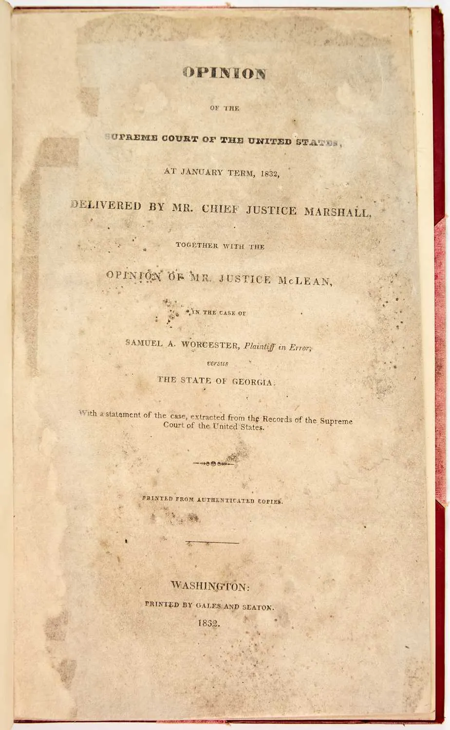 A landmark 1832 Supreme Court decision upholding the Cherokee Nation's ...