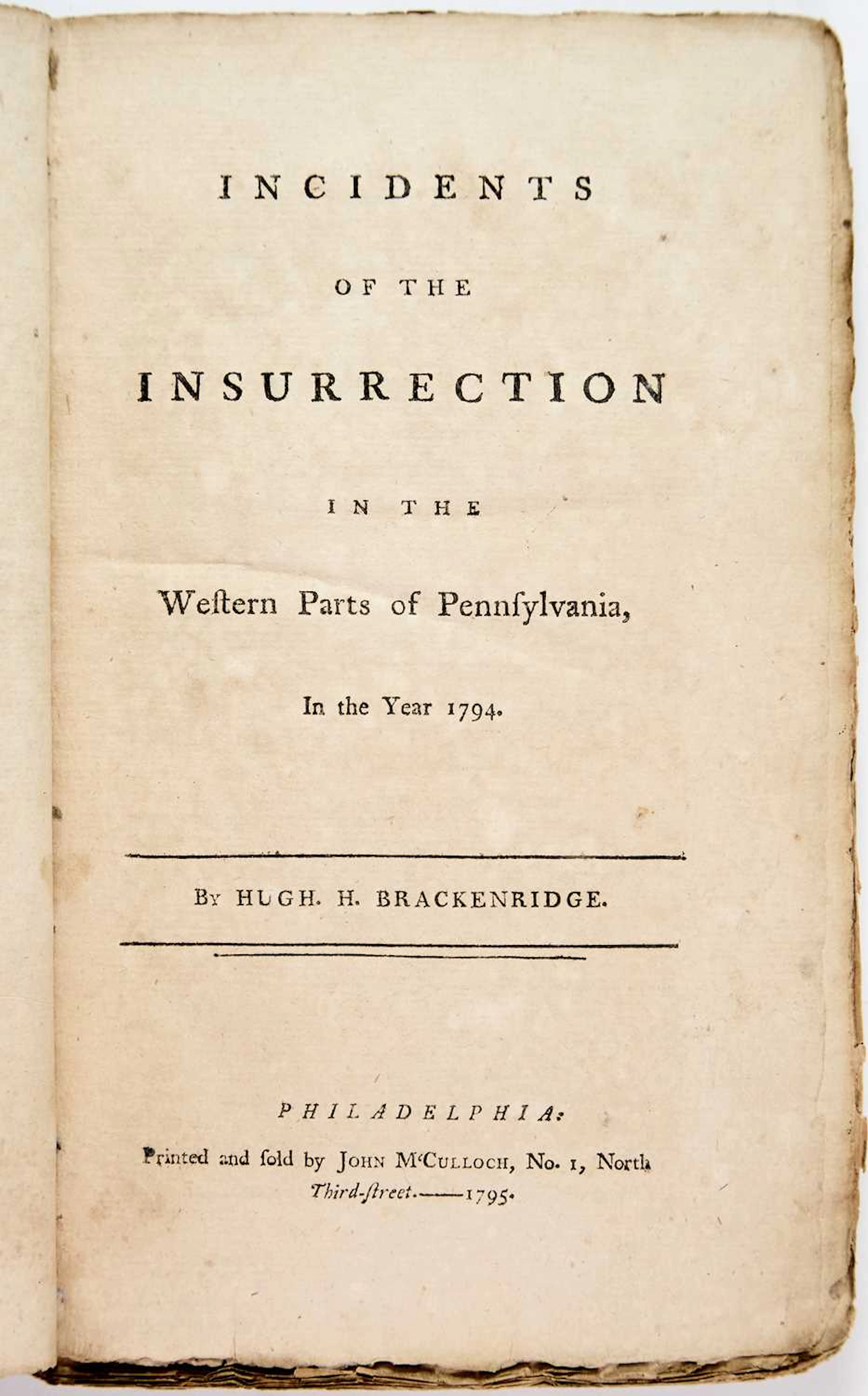 A scarce work on the Whiskey Rebellion in early boards
