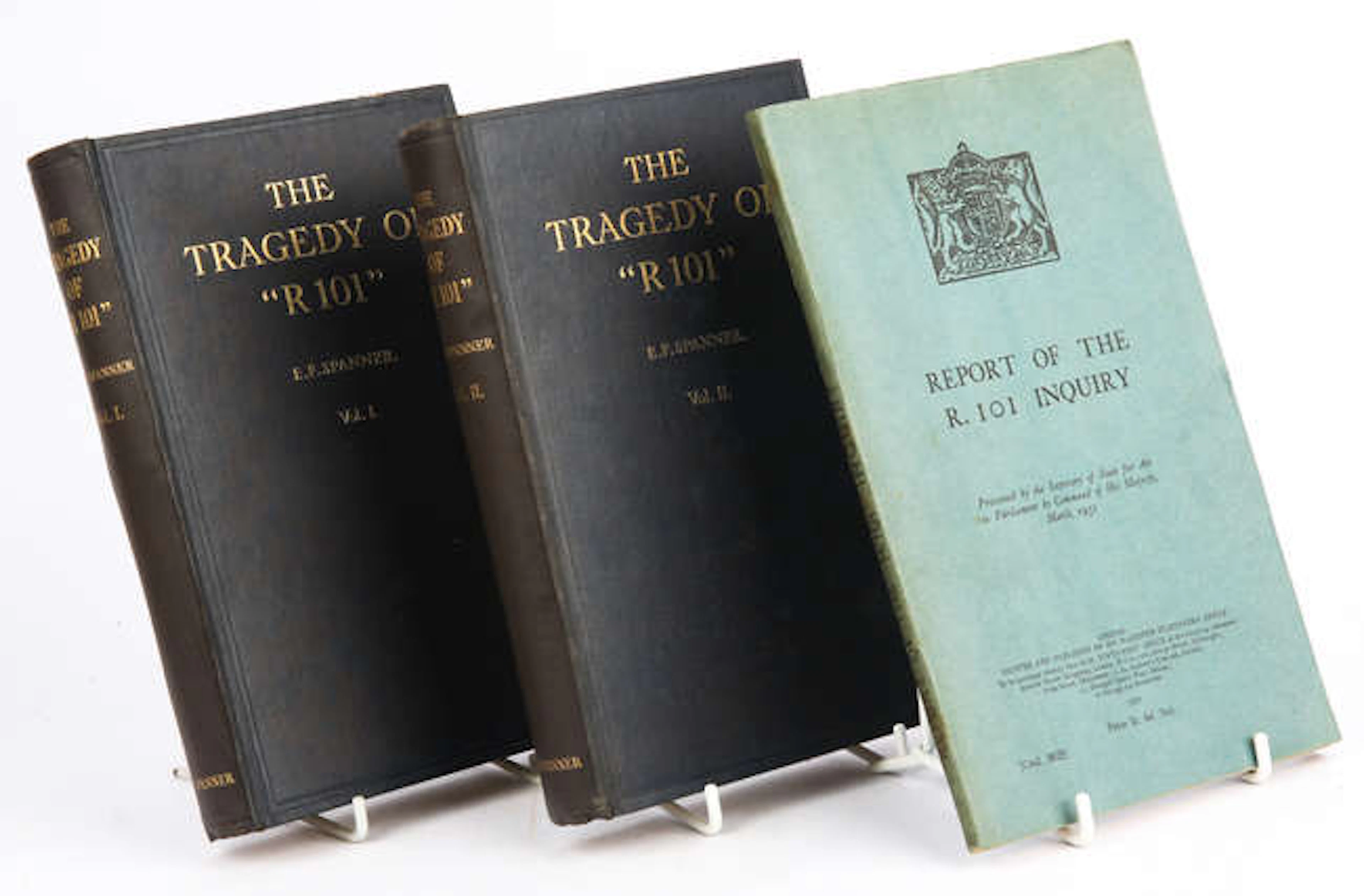 SPANNER, (Edward Frank.). The Tragedy of "R 101", volume I-II, London
