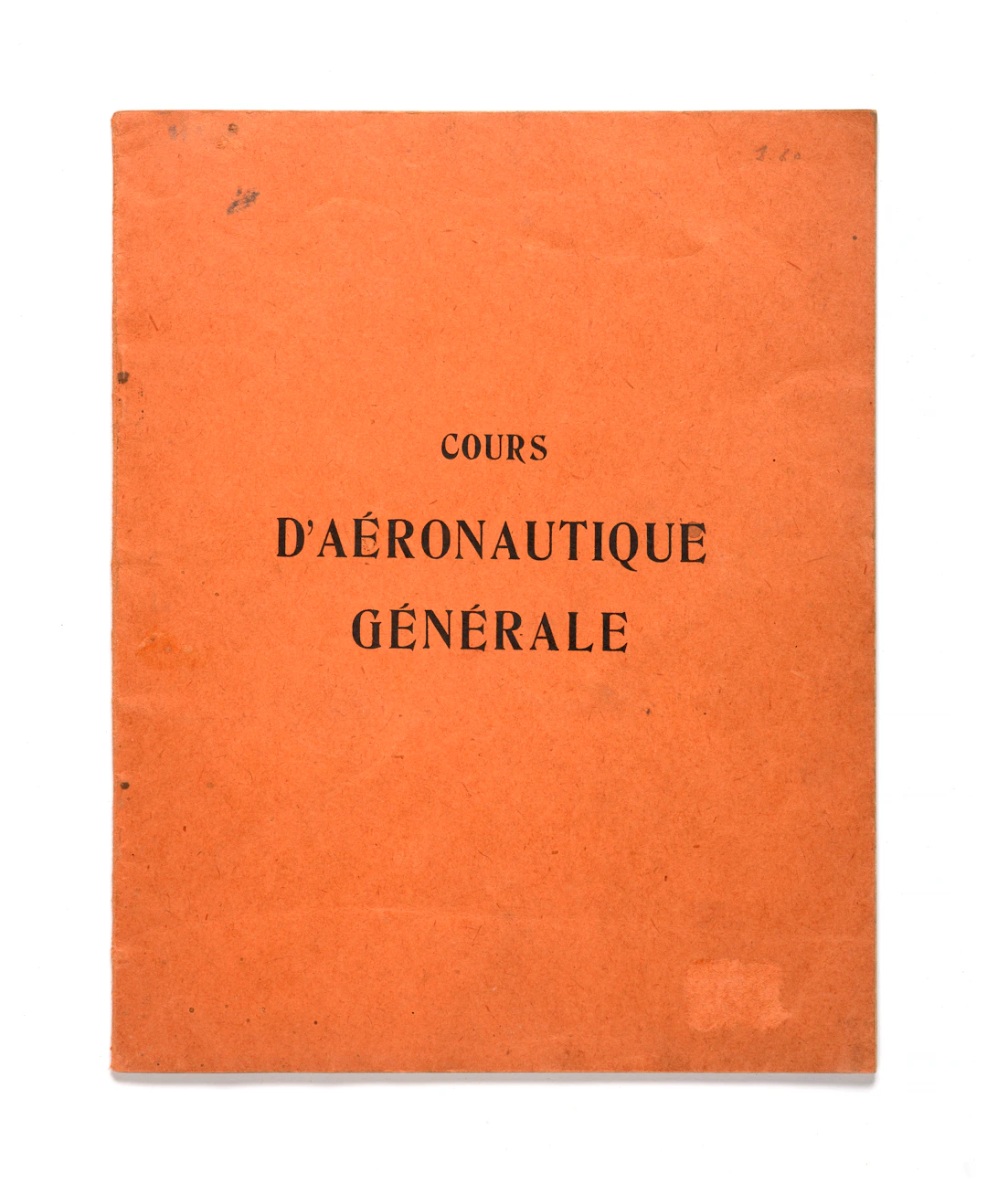 COURS D'AÉRONAUTIQUE GÉNÉRALE DE JEAN MERMOZ