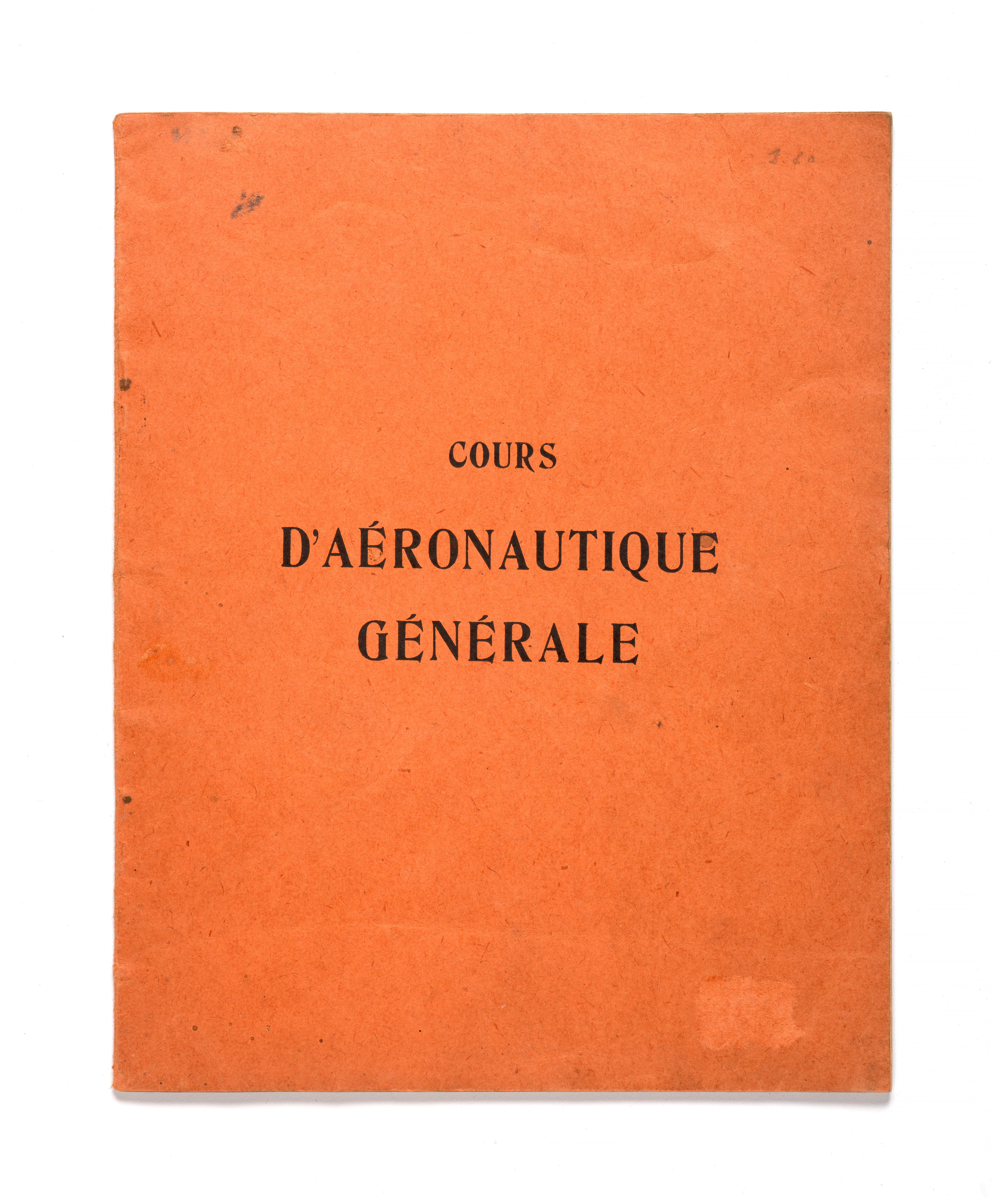 COURS D'AÉRONAUTIQUE GÉNÉRALE DE JEAN MERMOZ