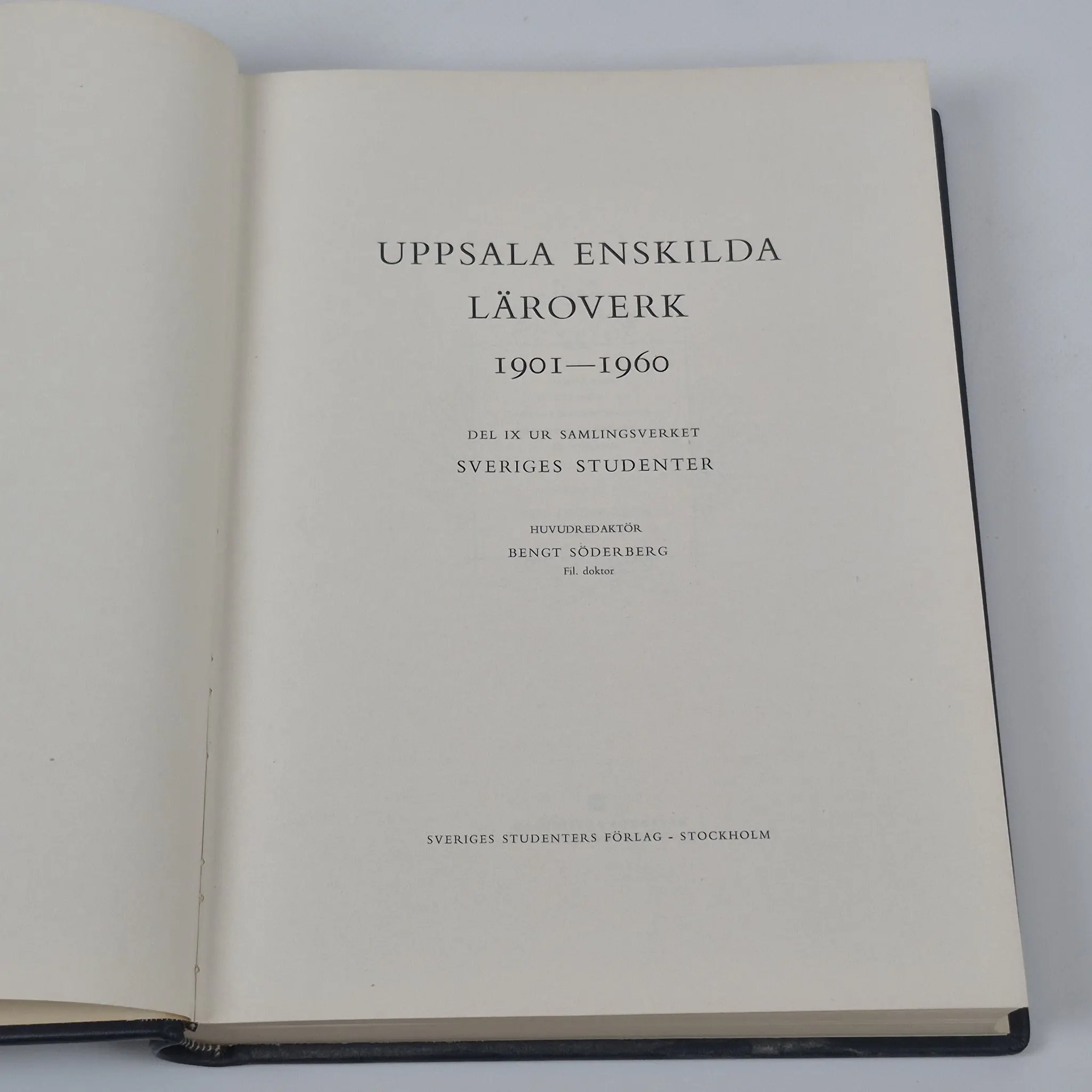 "Uppsala enskilda läroverk 1901-1960" - Del IX - Bengt Söderberg - Ex. 485