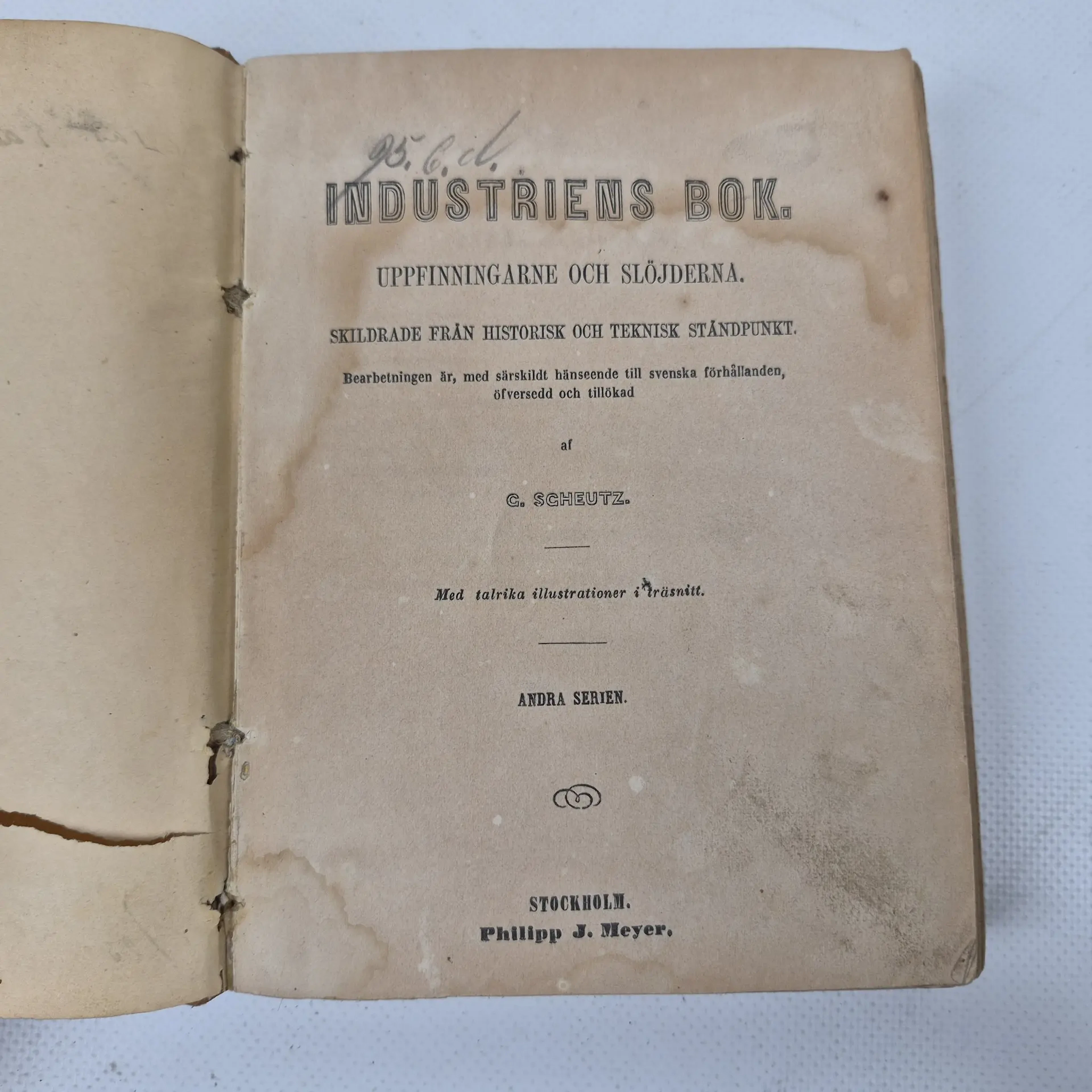 "Industriens bok" - Uppfinningare & slöjderna - C. Scheutz - 1861