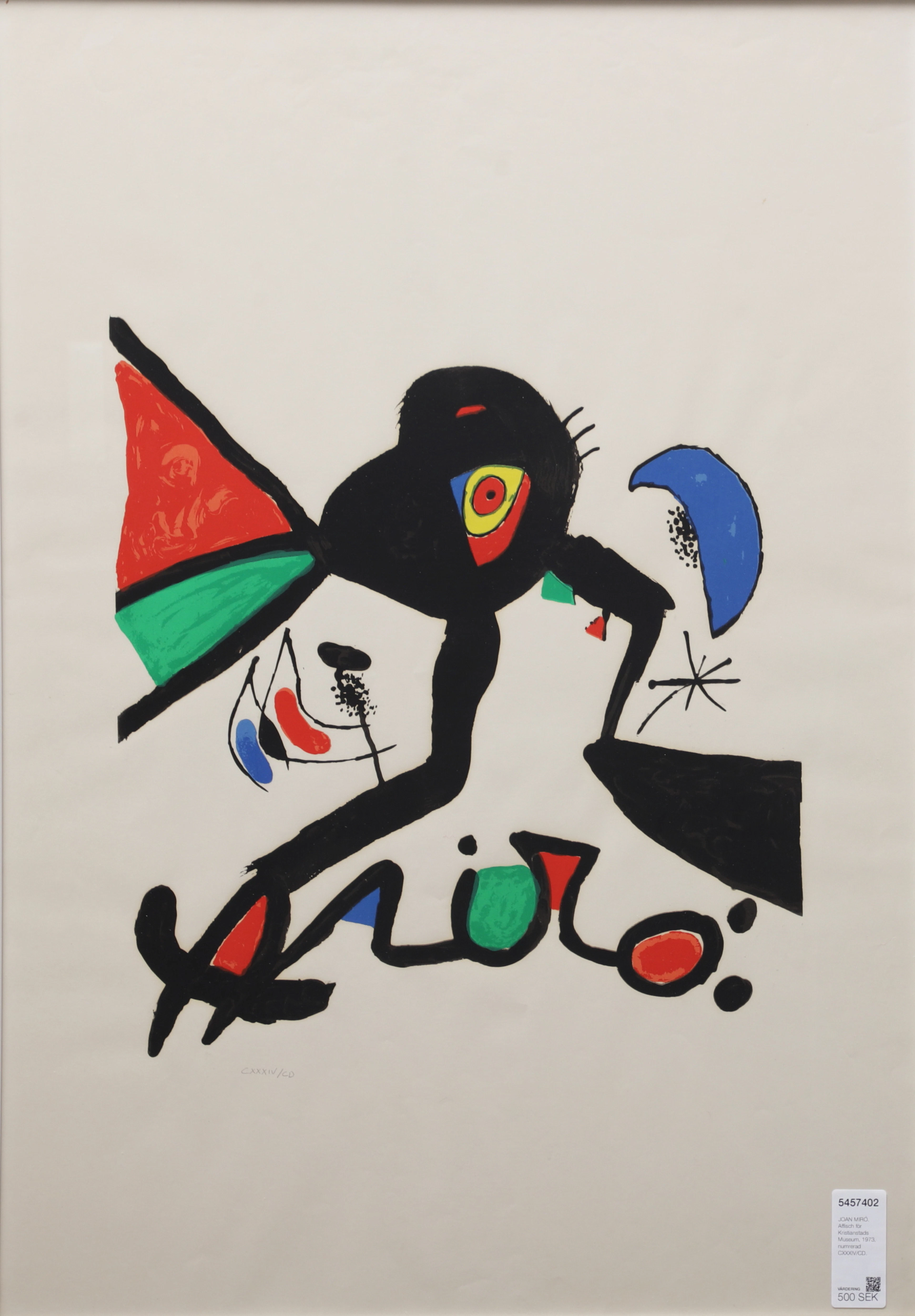 JOAN MIRÓ. Affisch för Kristianstads Museum, 1973, numrerad CXXXIV/CD.