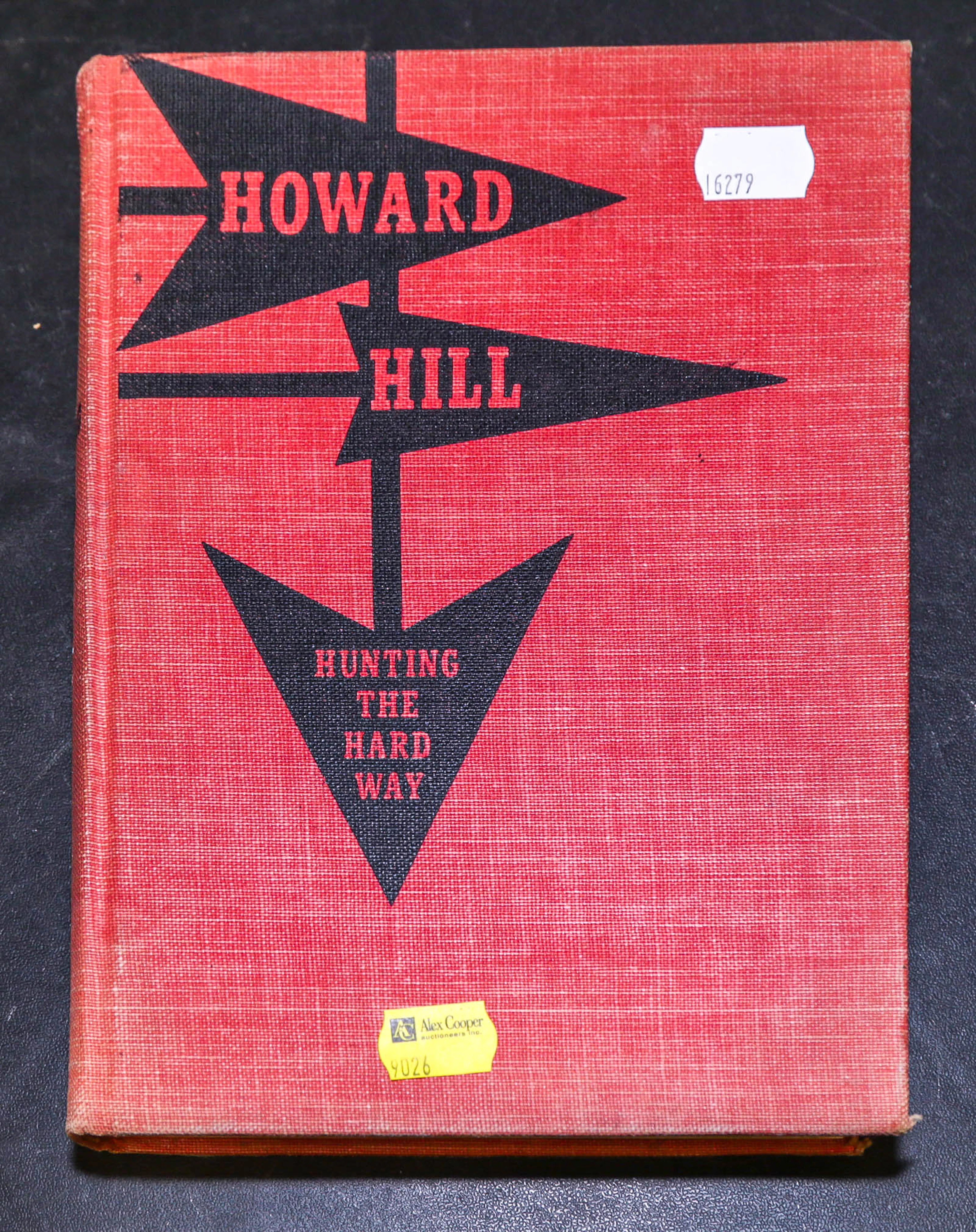 Howard Hill on Bow-Hunting Big Game, Signed