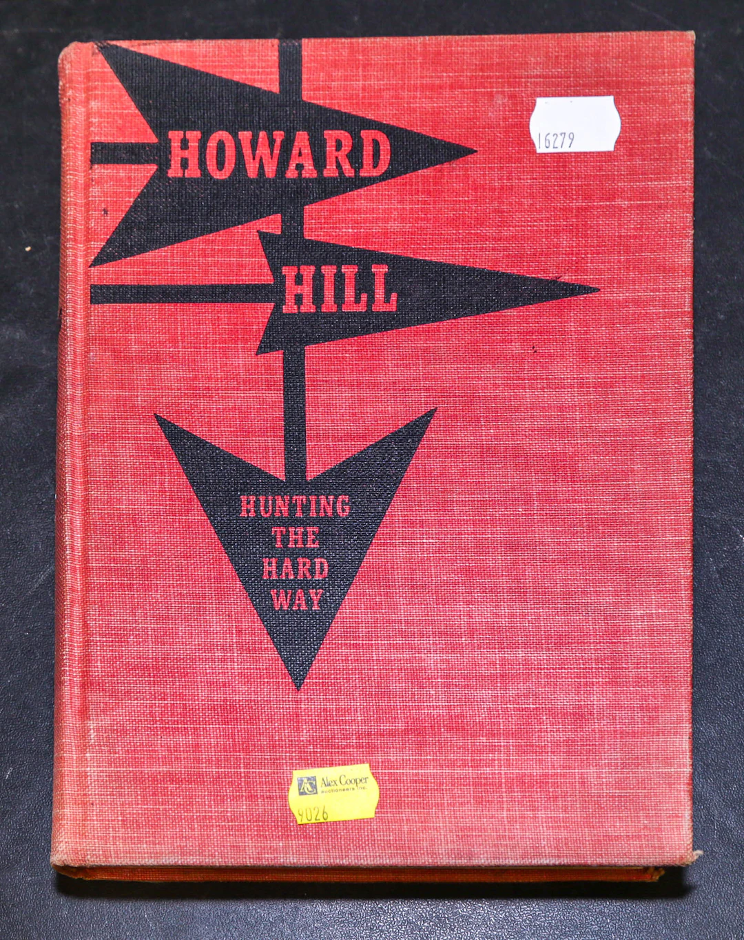 Howard Hill on Bow-Hunting Big Game, Signed