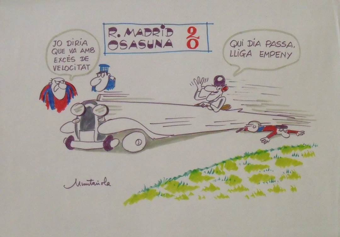 Joaquim Muntañola. Marker drawing “Real Madrid 2 Osasuna 0”. Hand-signed.
