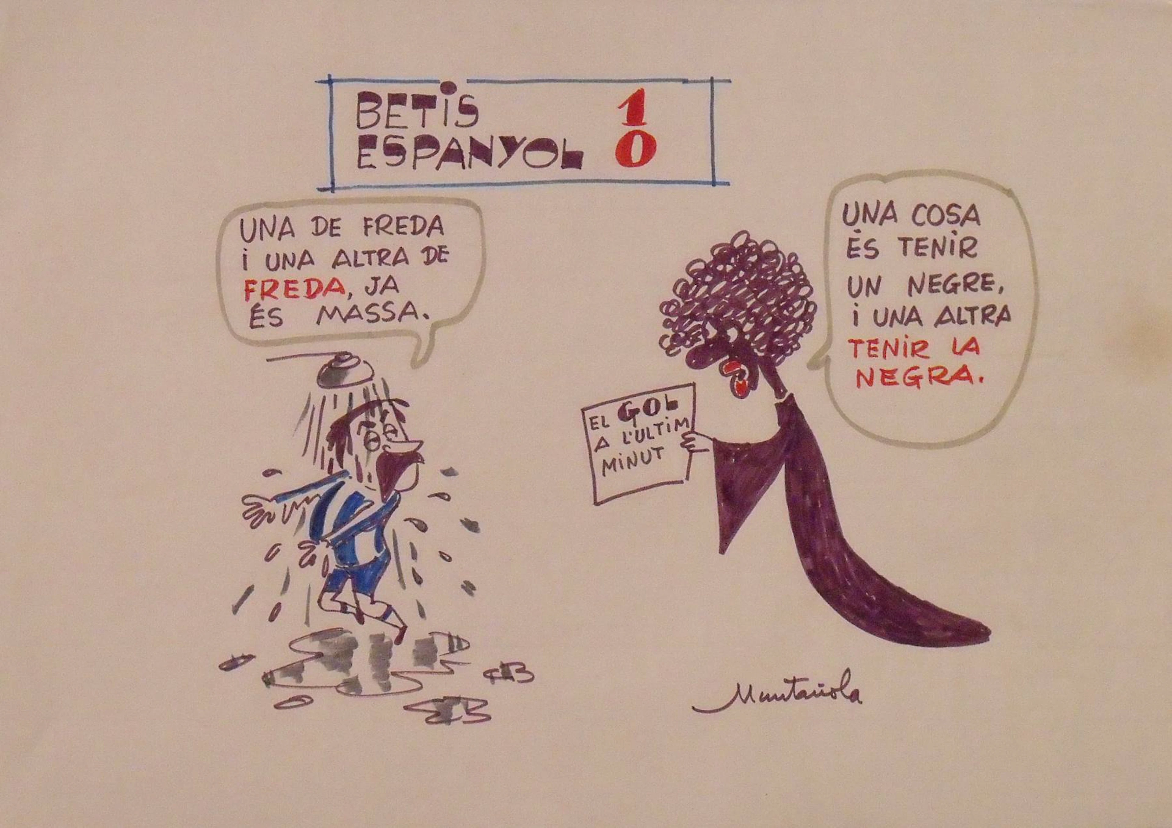 Joaquim Muntañola. Marker drawing “Betis 1 Espanyol 0”. Hand-signed.