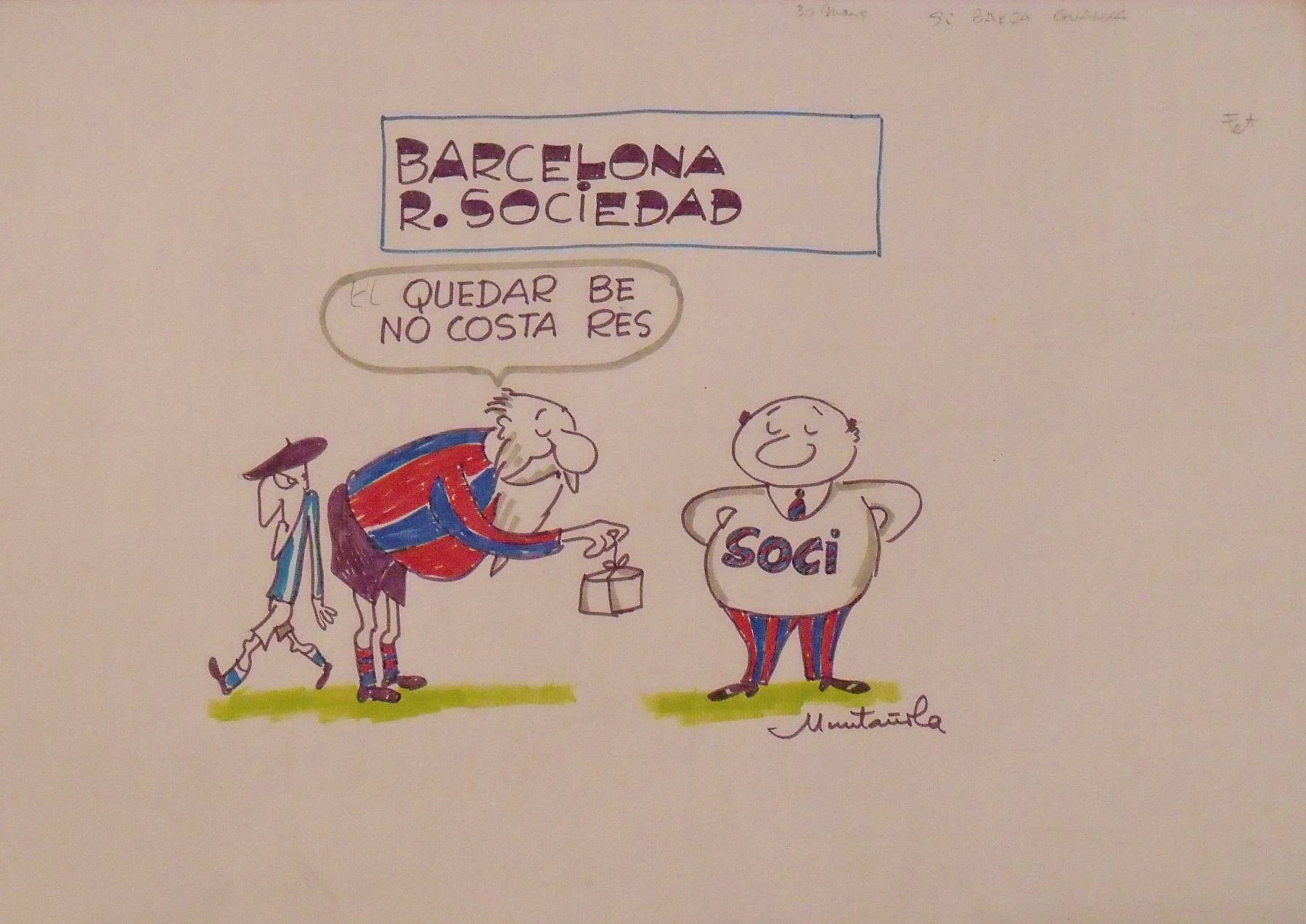 Joaquim Muntañola. Marker drawing “Barcelona Real Sociedad” Signed