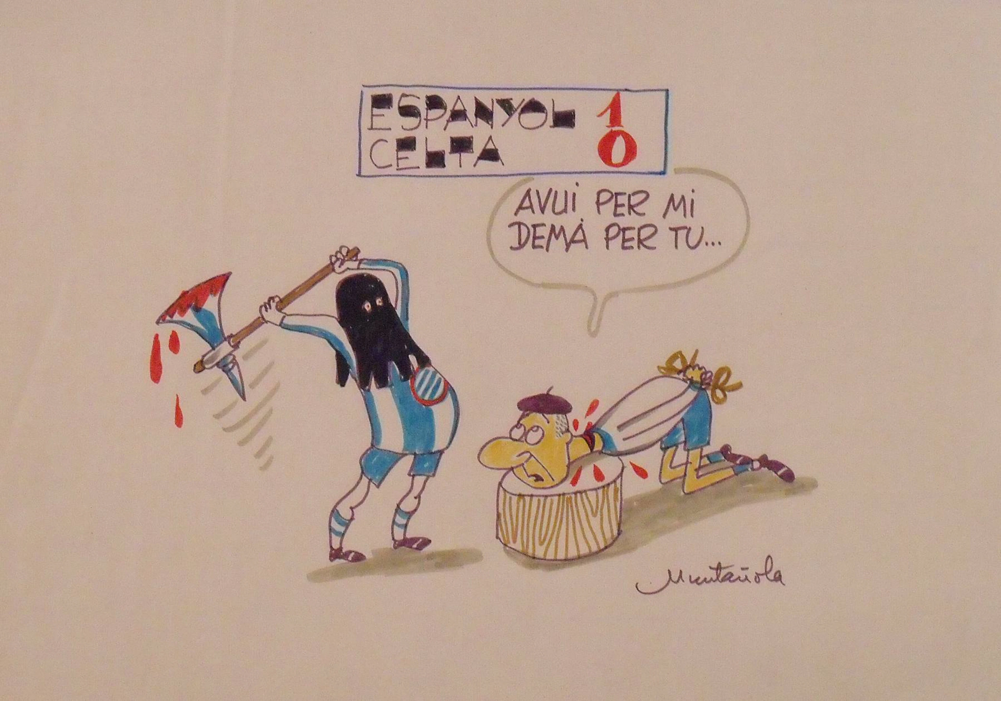 Joaquim Muntañola. Marker drawing “Espanyol 1 Celta 0”. Signed by