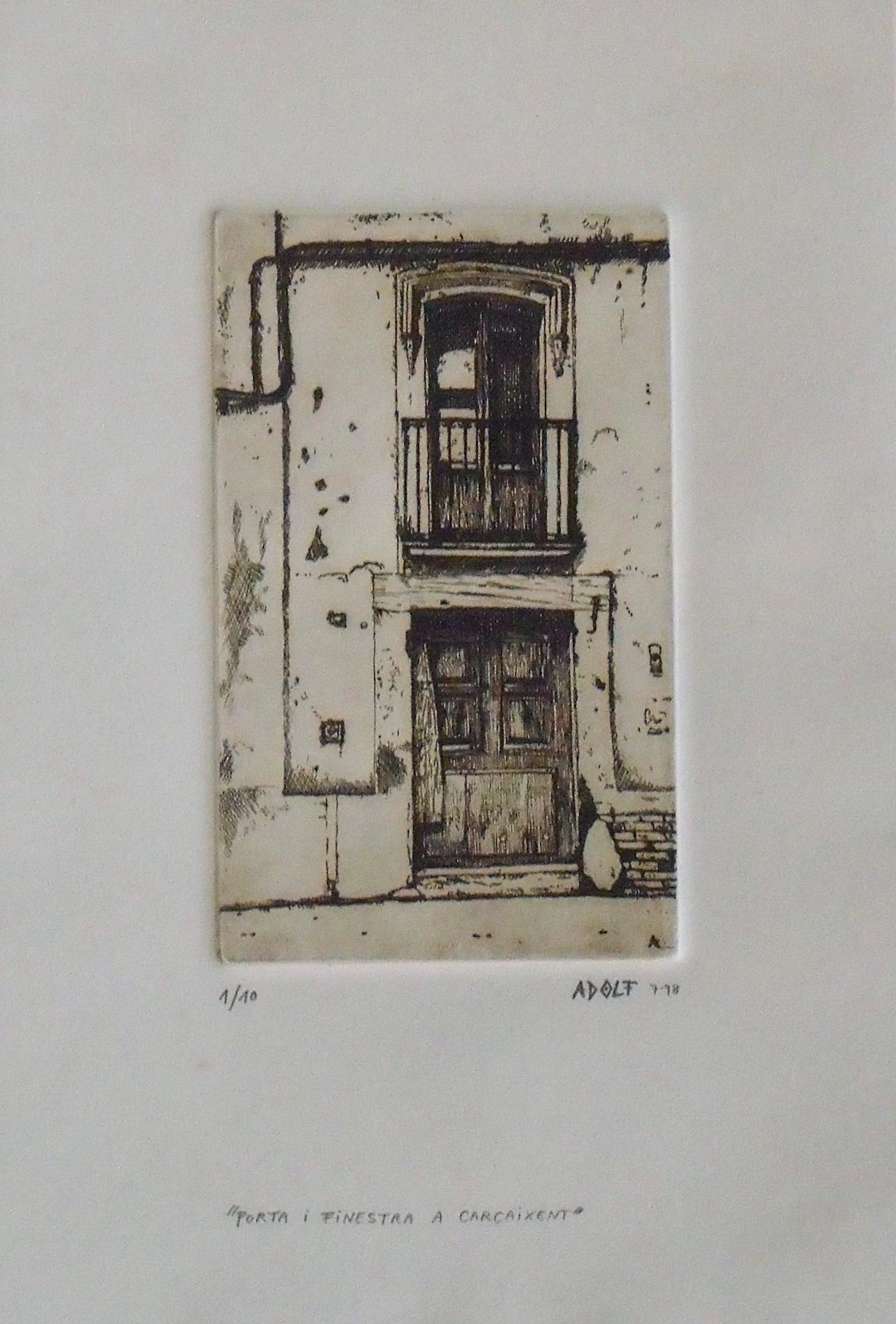 Adolf. Etching. "Door and Window in Carcaixent". Hand-signed. No.