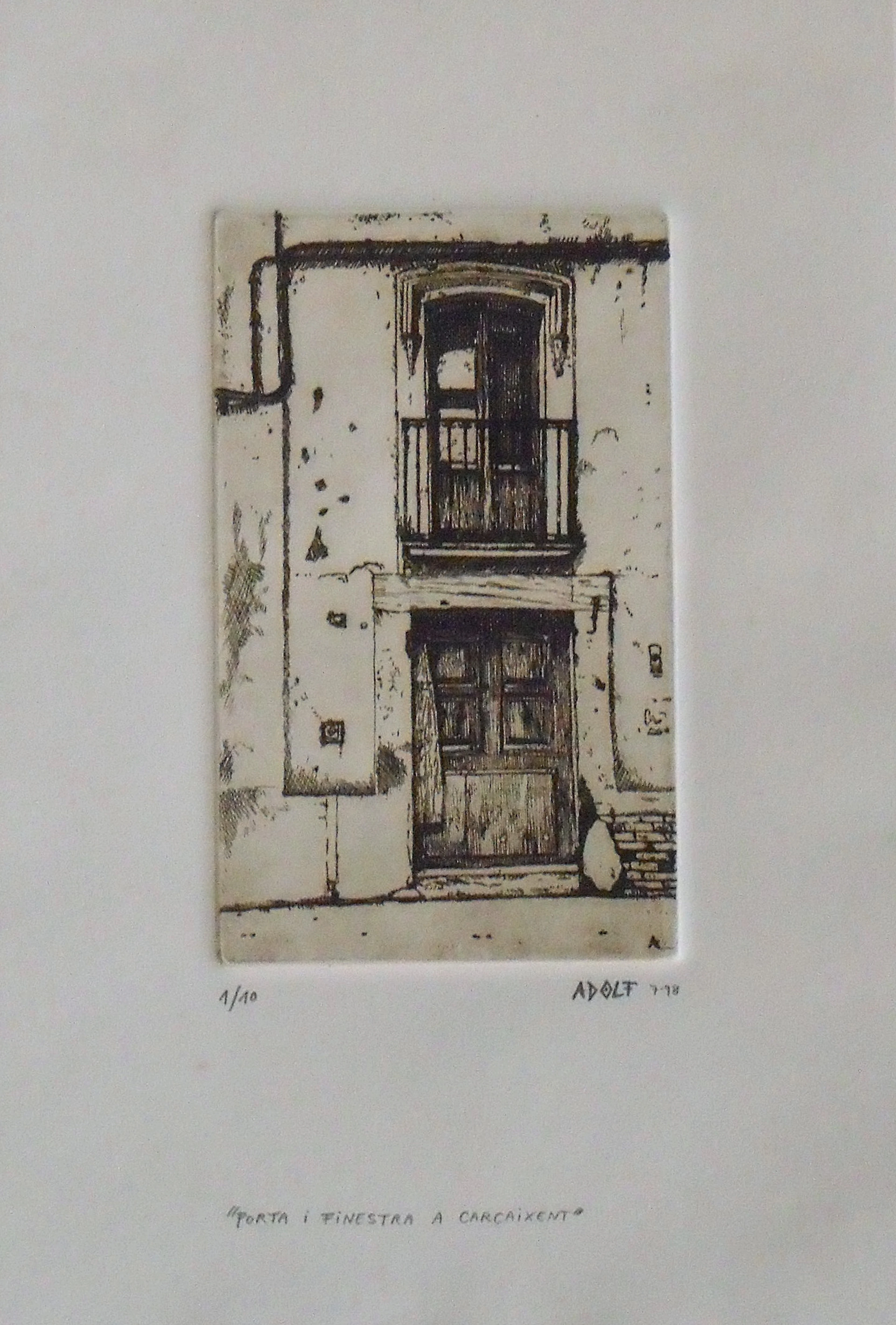 Adolf. Etching. "Door and Window in Carcaixent". Hand-signed. No.