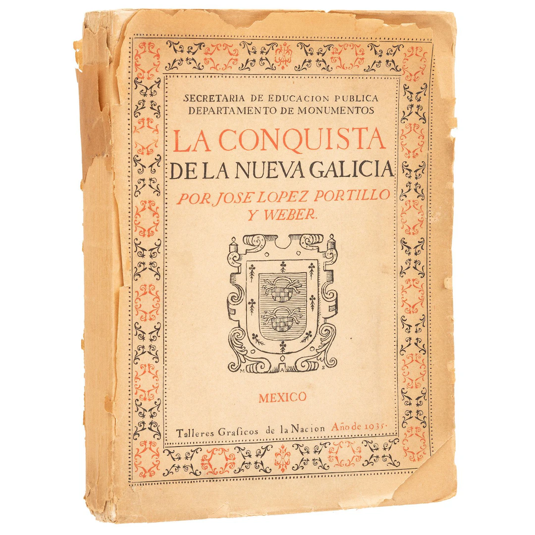 JOSÉ LOPEZ PORTILLO Y WEBER (GUADALAJAR, 1889 - 1974) LA CONQUISTA