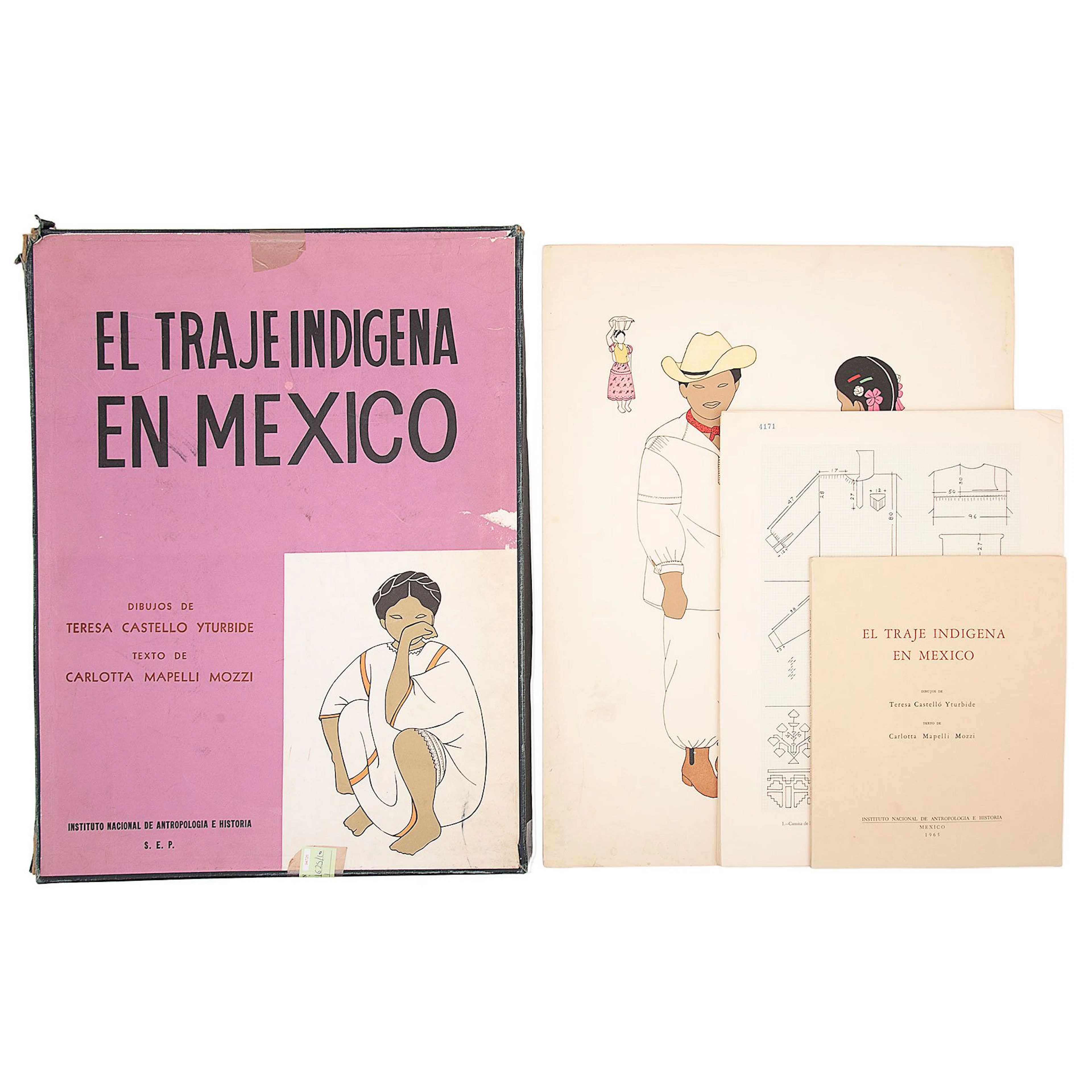 CARLOTA MAPELLI MOZZI. EL TRAJE INDÍGENA EN MÉXICO. MÉXICO, INSTITUTO