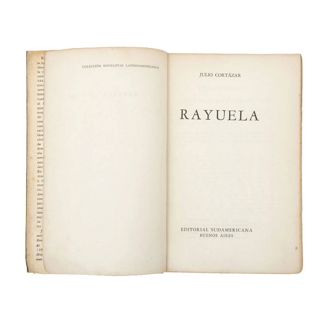 JULIO CORTAZAR. RAYUELA. BUENOS AIRES: EDITORIAL SUDAMERICANA, 1963.