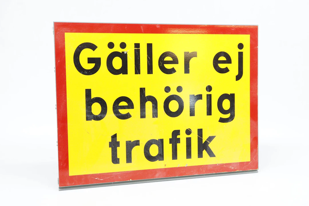 Vägskylt, Gäller ej behörig trafik