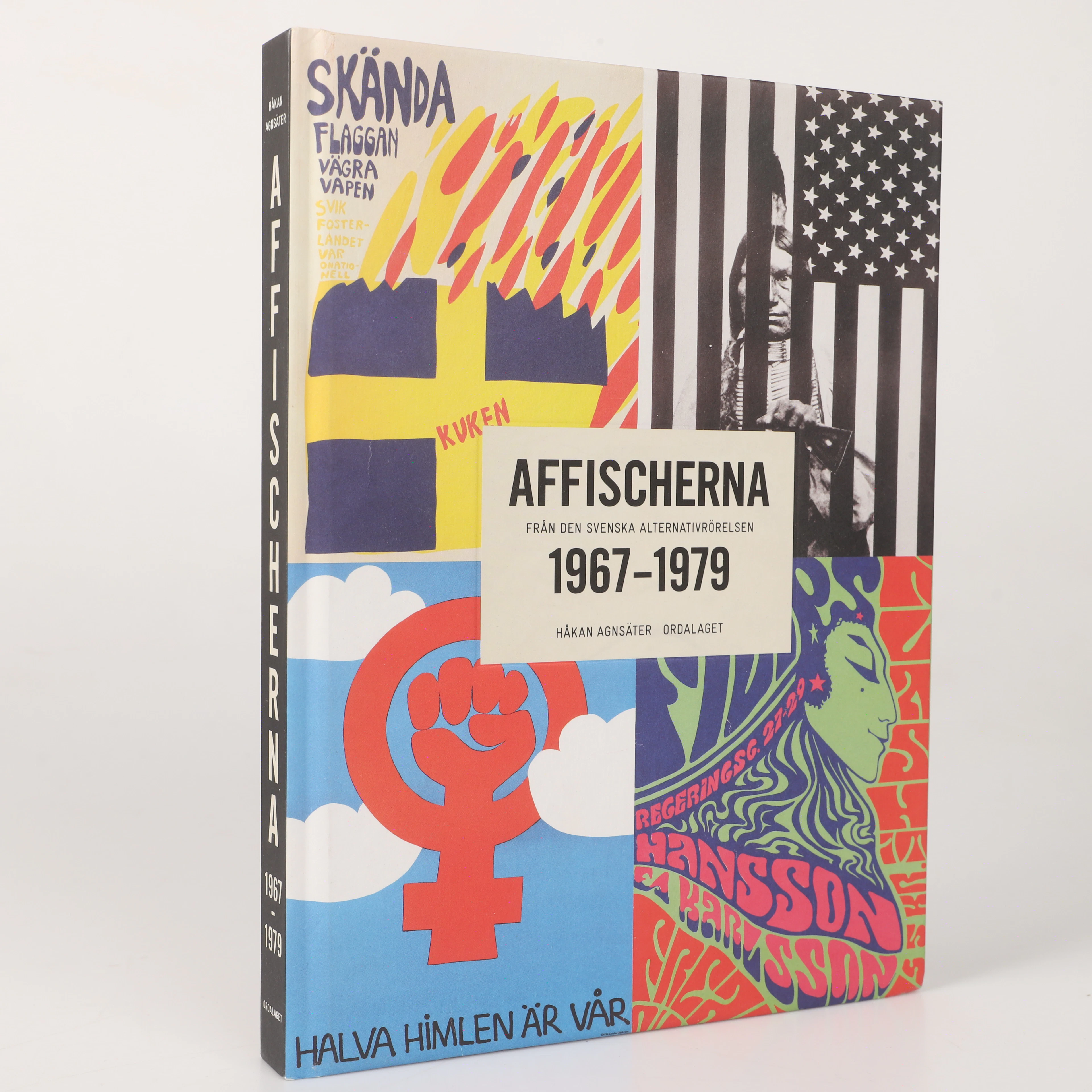 BOK, "Affischerna från den svenska alternativrörelsen 1967-79", Håkan