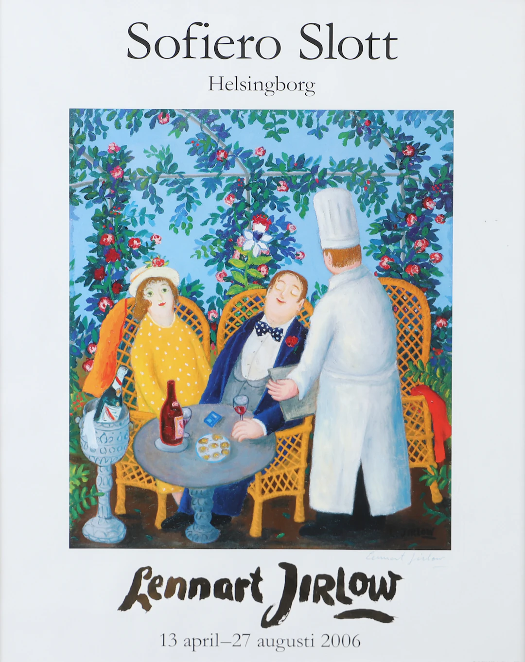 LENNART JIRLOW. Utställningsaffisch, Sofiero, signerat tryck.