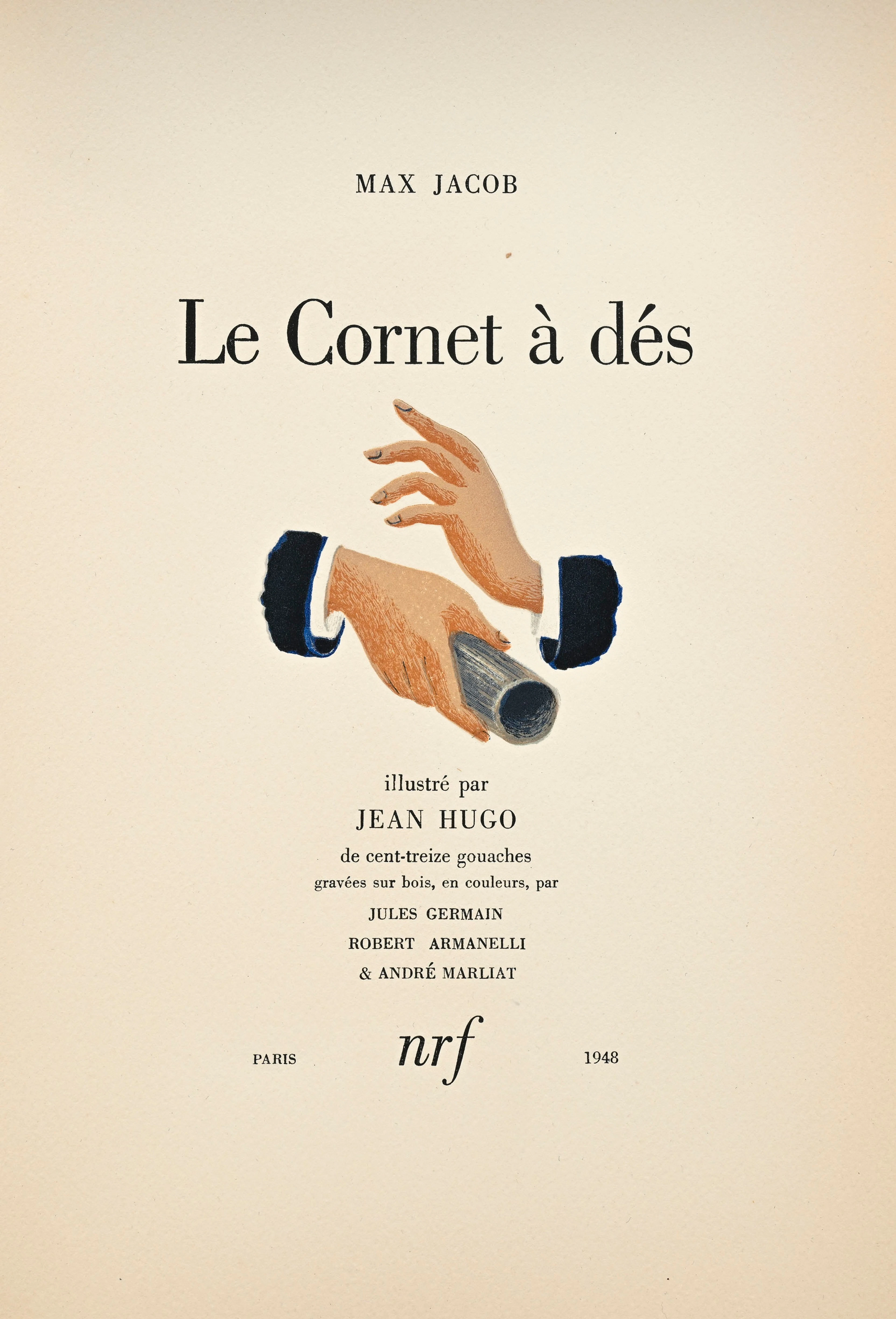 JACOB (Max). Le Cornet à dés. Paris, N.R.F., 1948. In-8°, broché