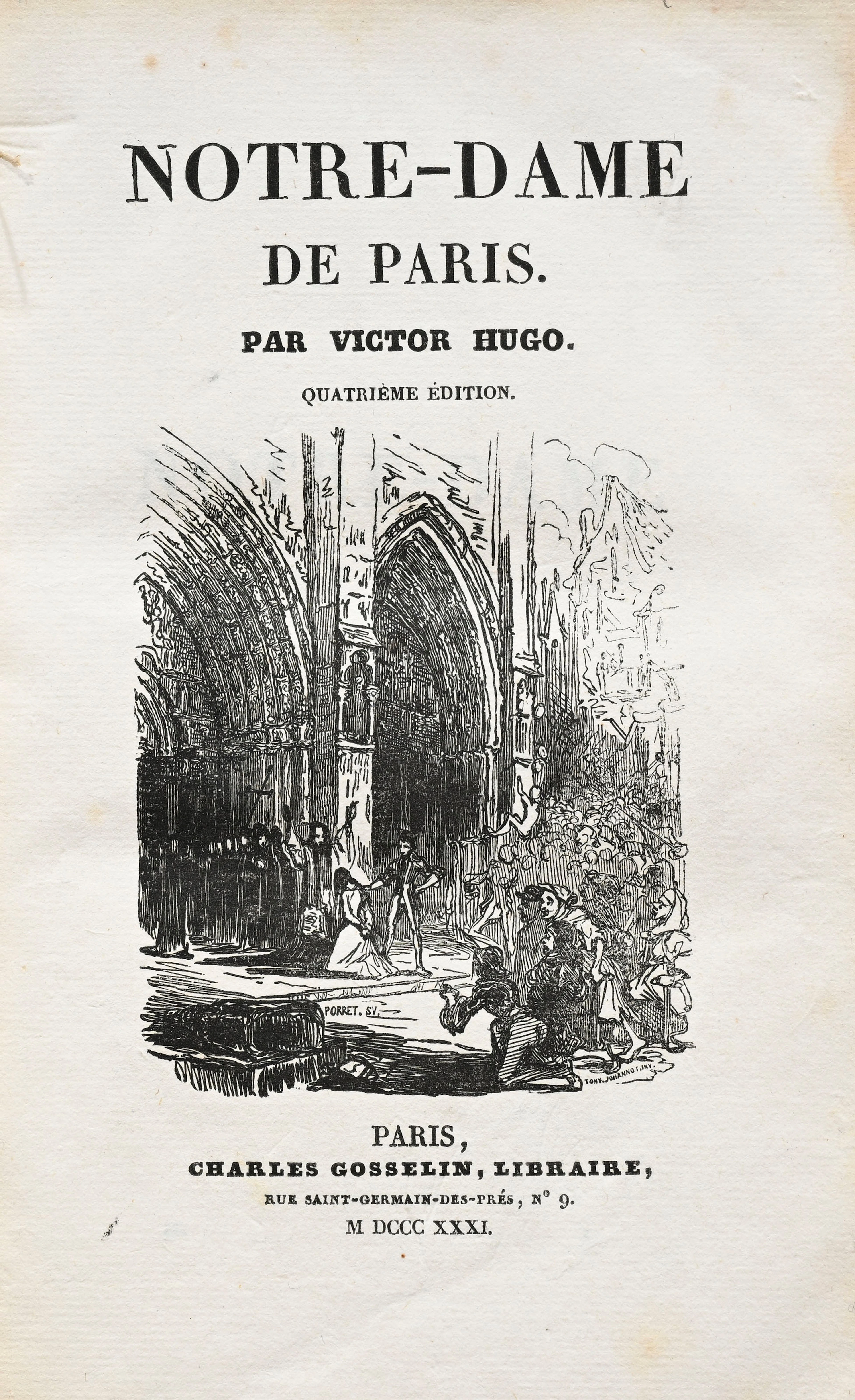 HUGO (Victor). Notre-Dame de Paris. Paris, Ch. Gosselin, 1831. 2 vol.