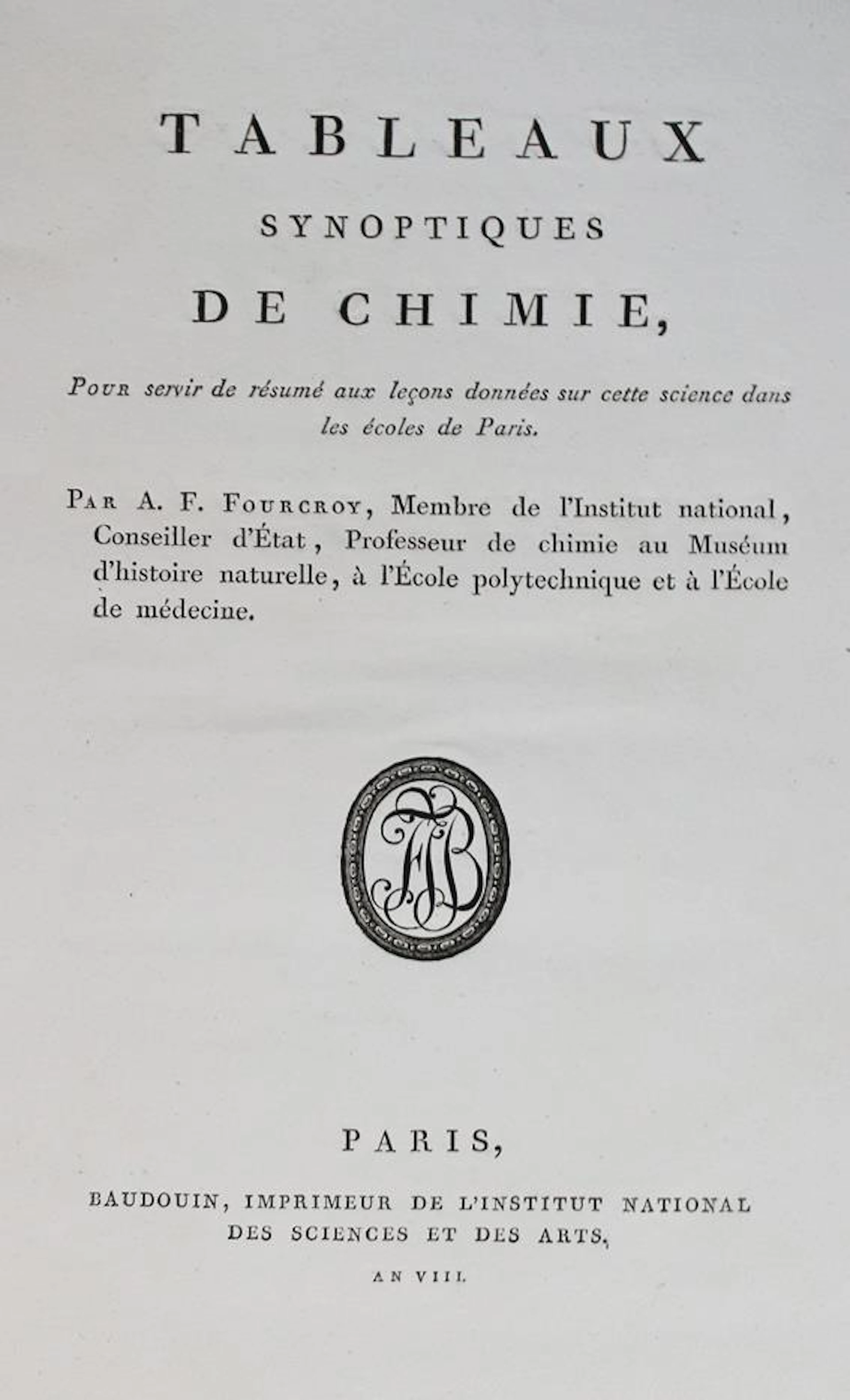 Fourcroy,A.F. Tableaux synoptiques de chimie