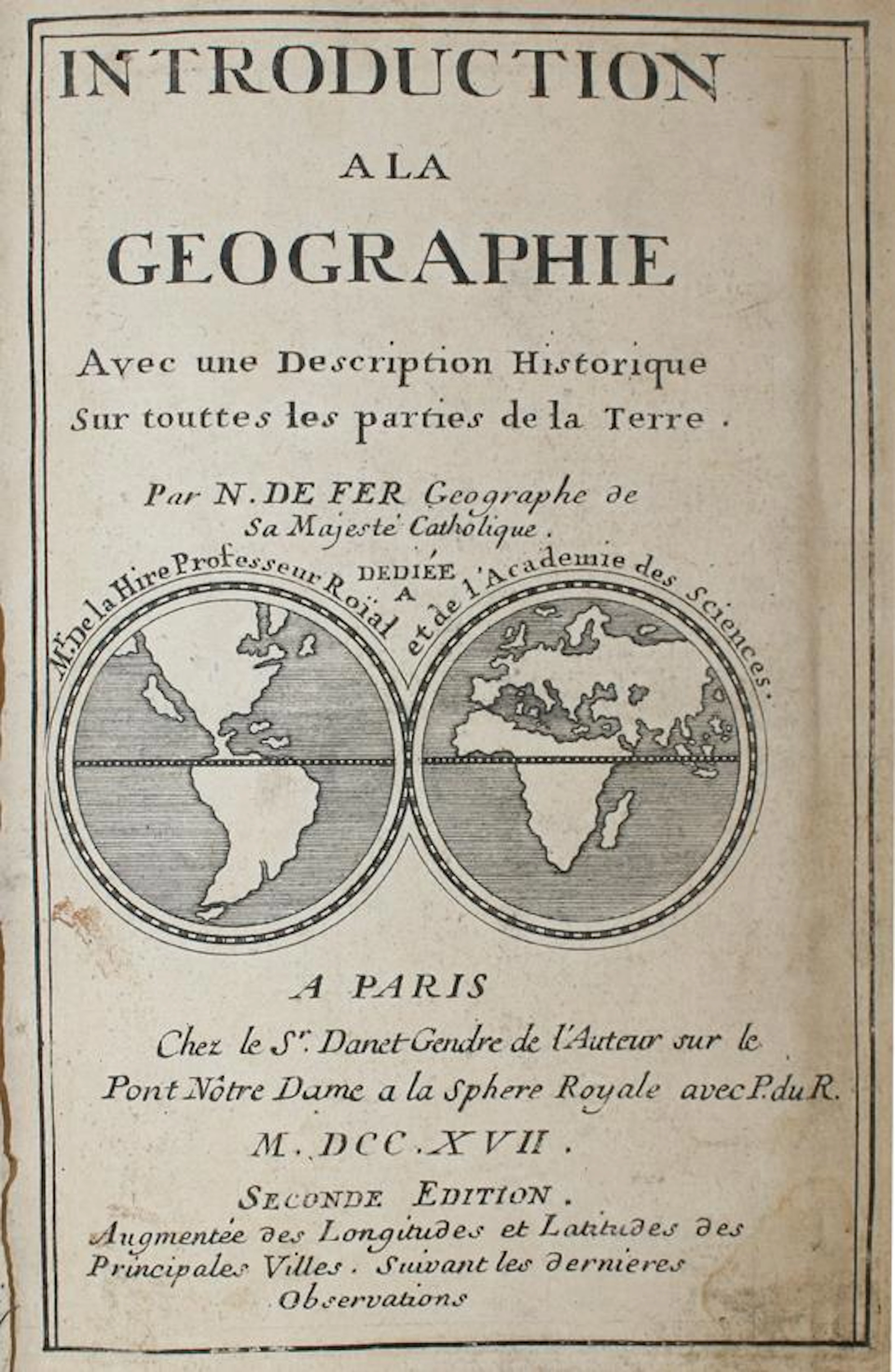 Fer,N.de Introduction a la Geographie avec une description historique