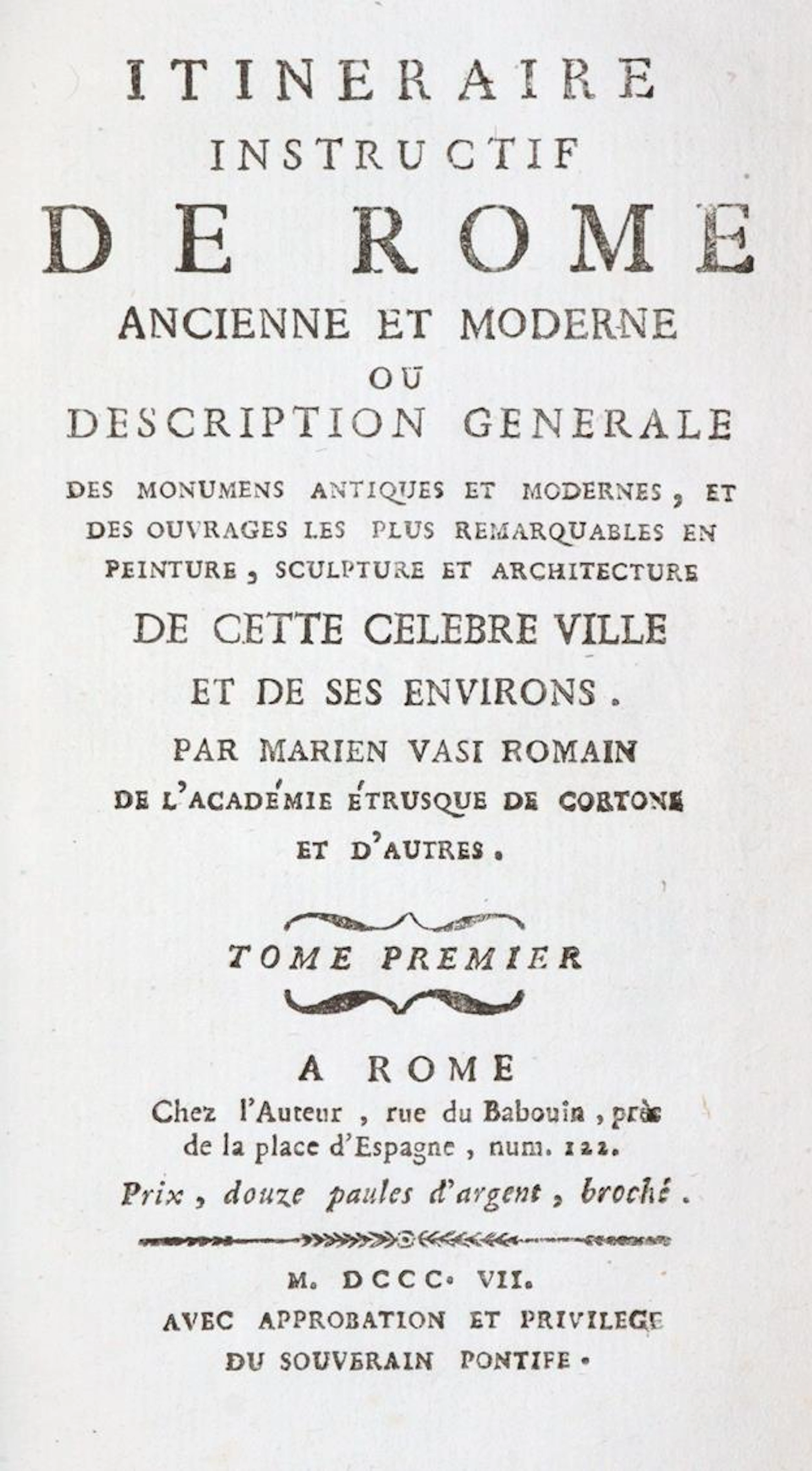 Vasi,M. Itineraire instructif de Rome ancienne et moderne ou description