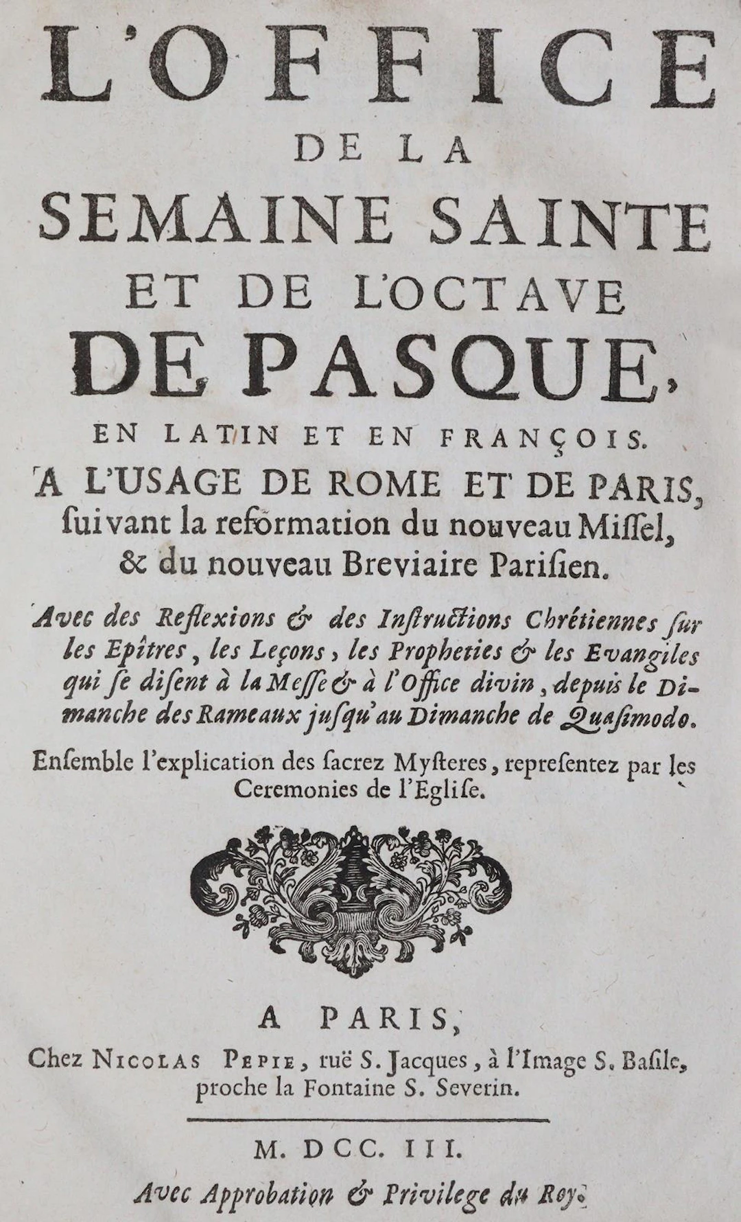 L'Office de la Semaine Sainte et de l'Octave de Pasque