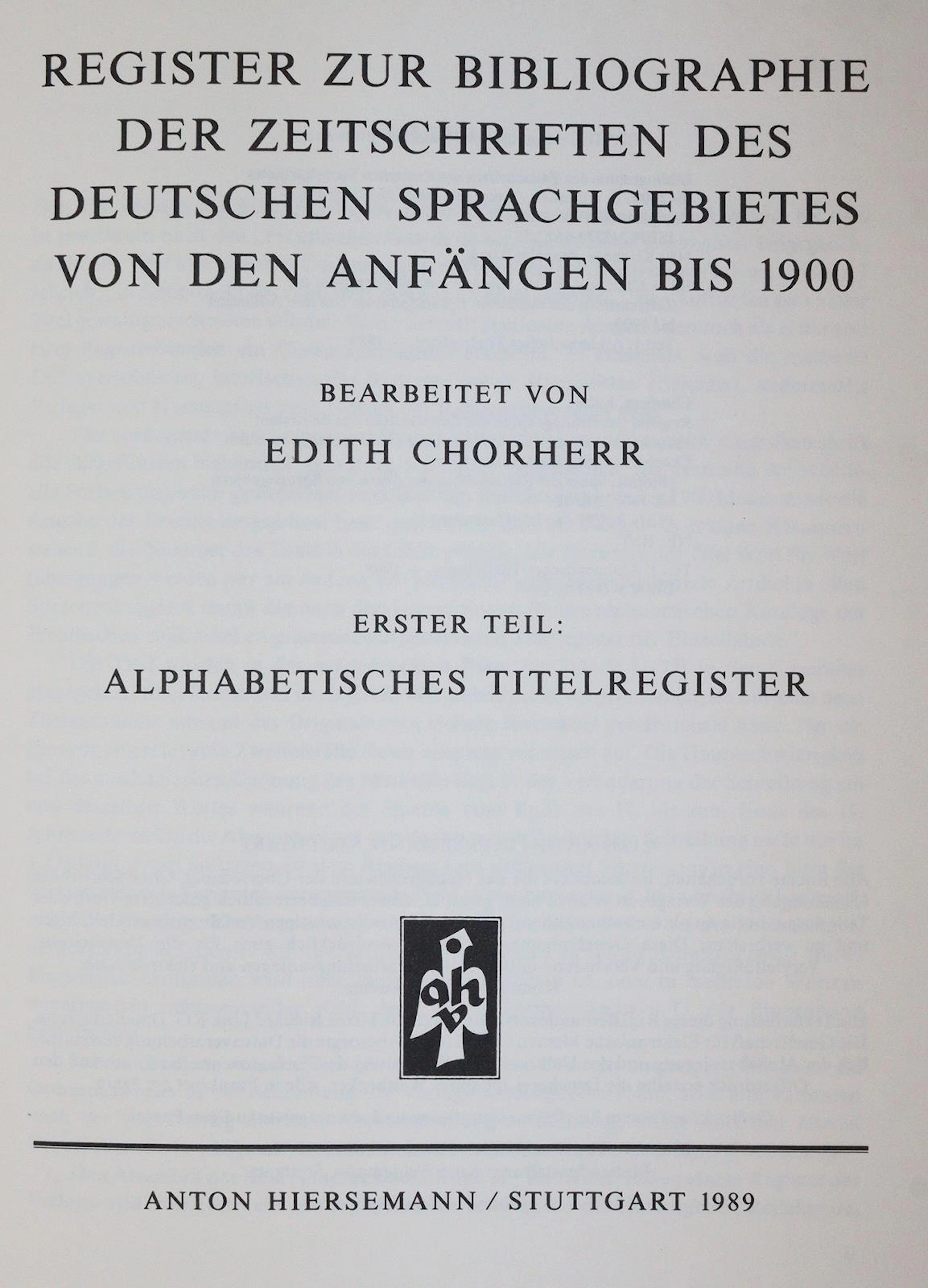 Kirchner,J. (Hrsg.). Bibliographie der Zeitschriften des deutschen