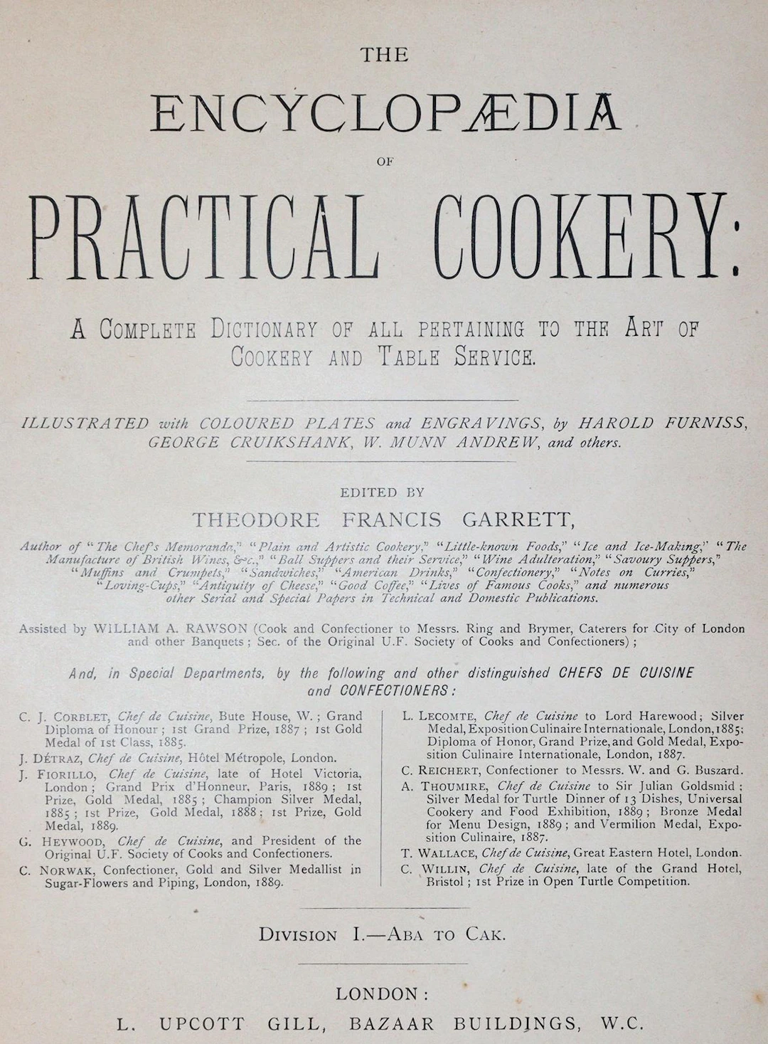 Garrett,T.F. The encyclopaedia of practical cookery: A complete dictionary