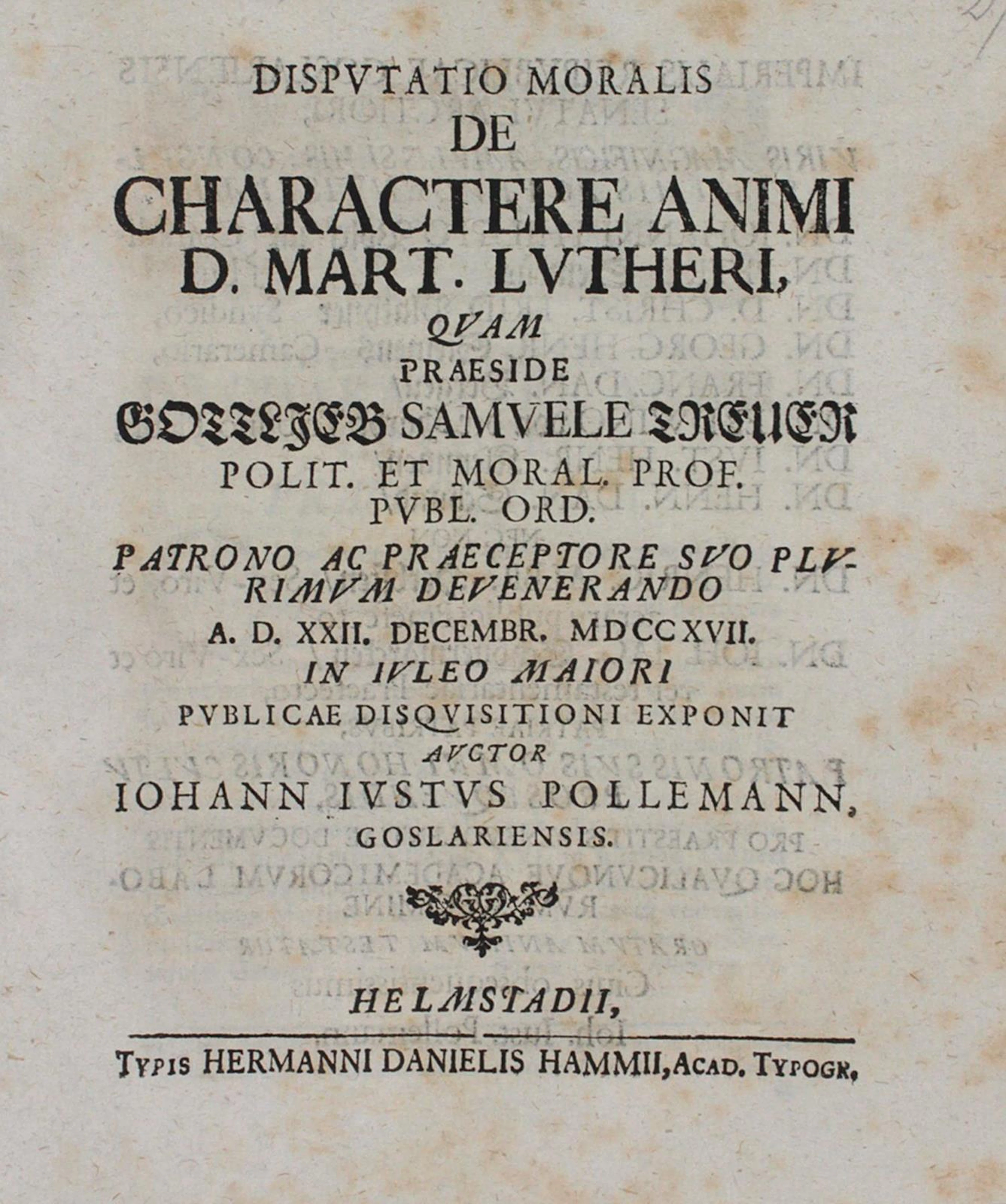 Pollemann,J.J. Disputatio moralis de charactere animi D. Mart. Lutheri.