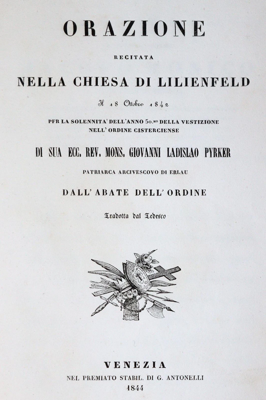 Pyrker,G.L. Orazione recitata nella chiesa di Lilienfeld il 18 octobre