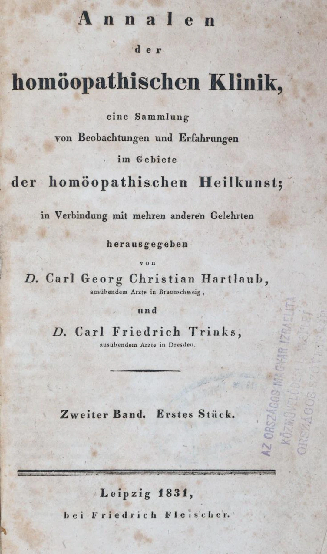 Hartlaub,C.G.C. u. C.F.Trinks. Annalen der homöopathischen Klinik