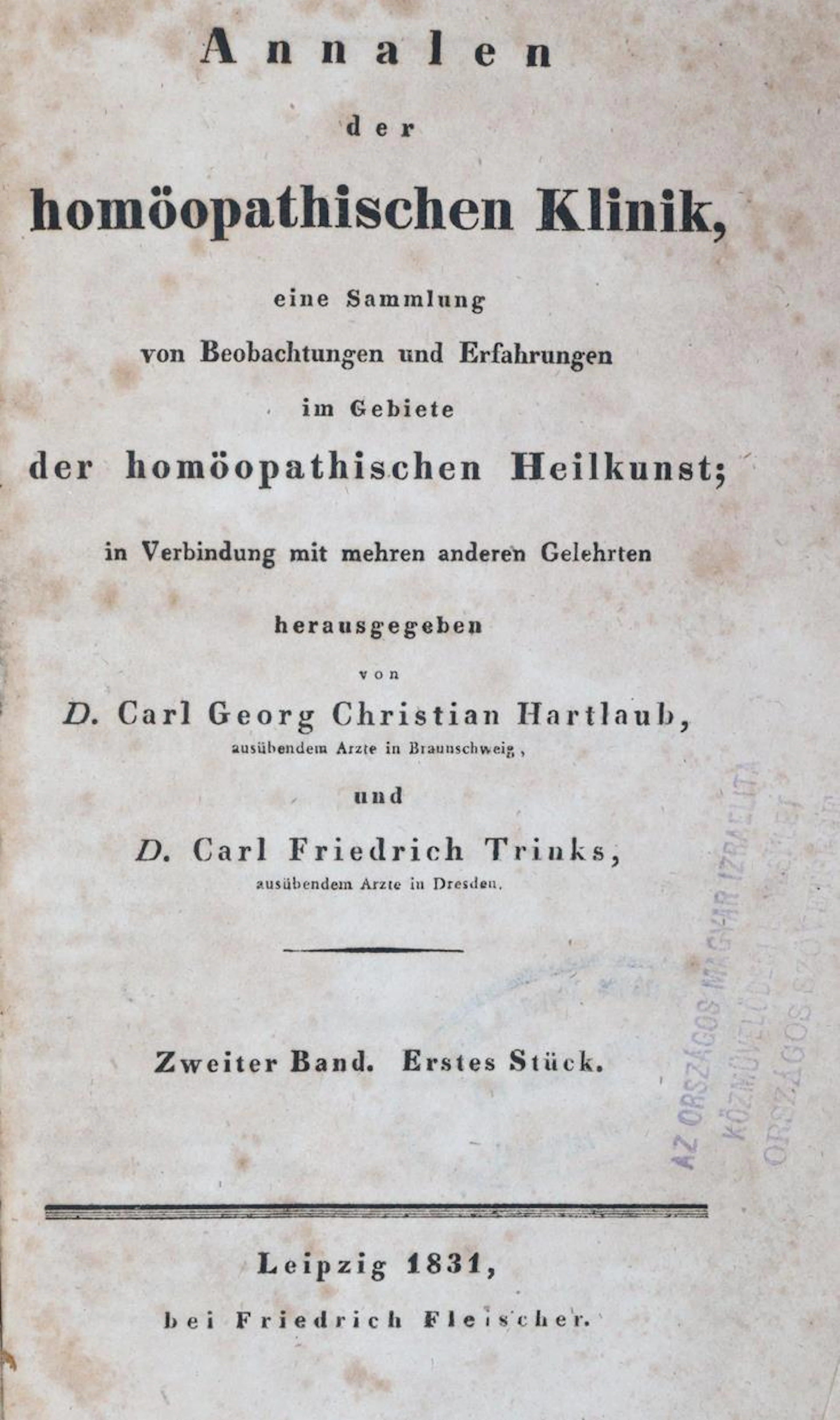 Hartlaub,C.G.C. u. C.F.Trinks. Annalen der homöopathischen Klinik