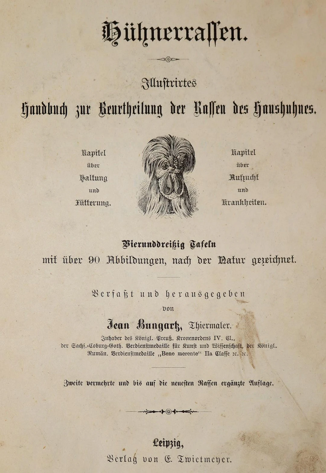 Bungartz,J. Hühnerrassen. Illustrirtes Handbuch zur Beurtheilung der