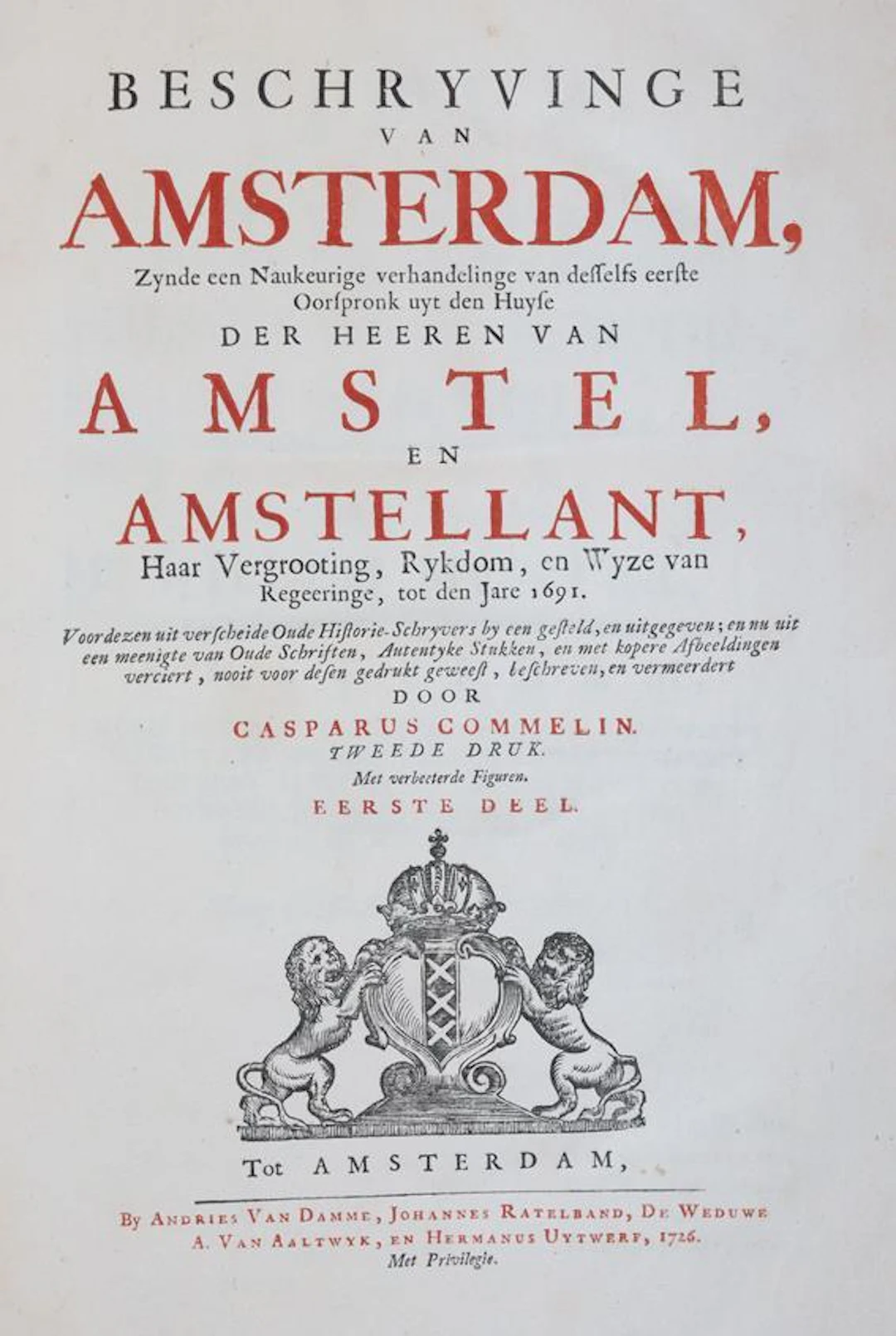 Commelin,C. Beschryvinge van Amsterdam. Tweede druk. Met verbeeterde