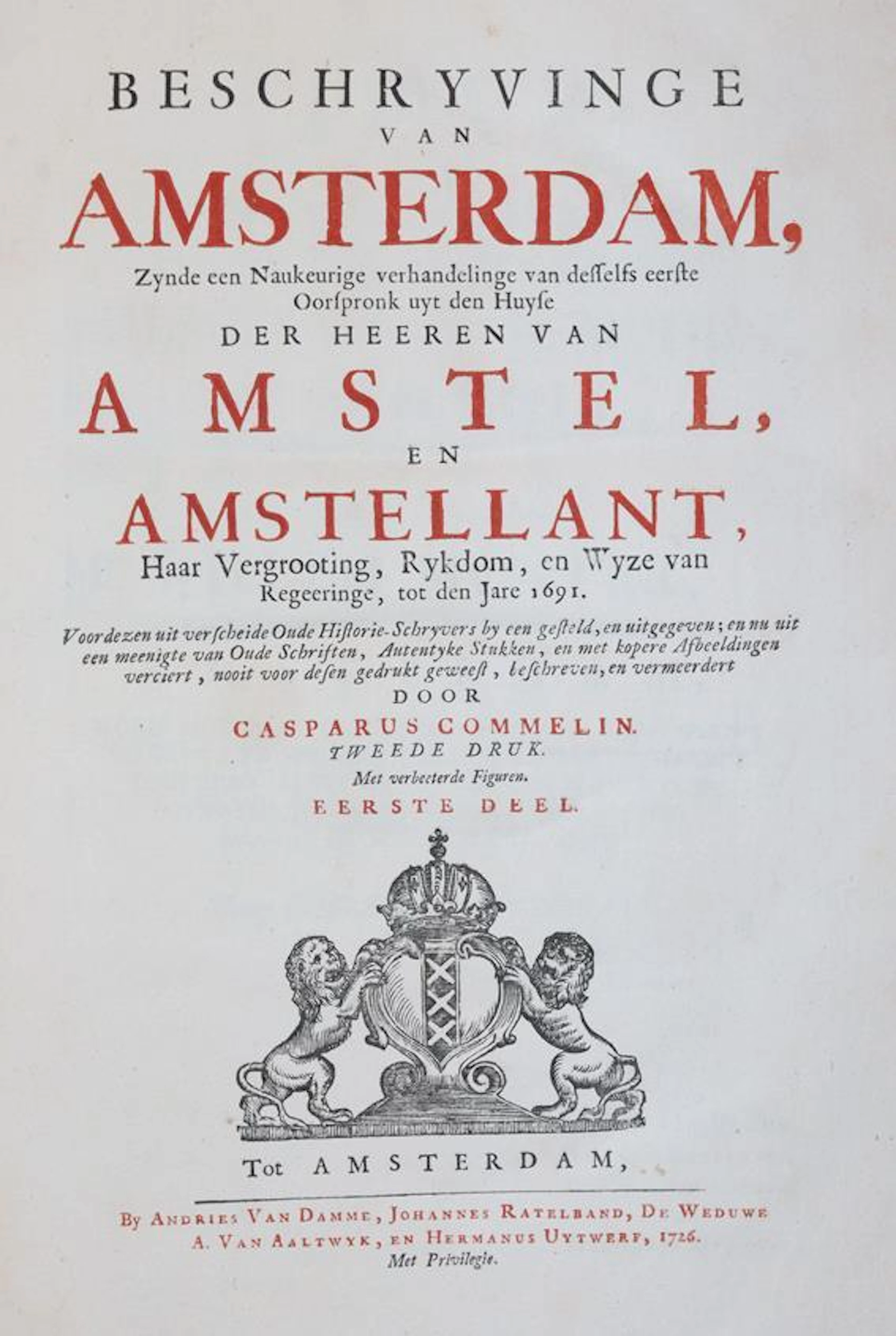 Commelin,C. Beschryvinge van Amsterdam. Tweede druk. Met verbeeterde