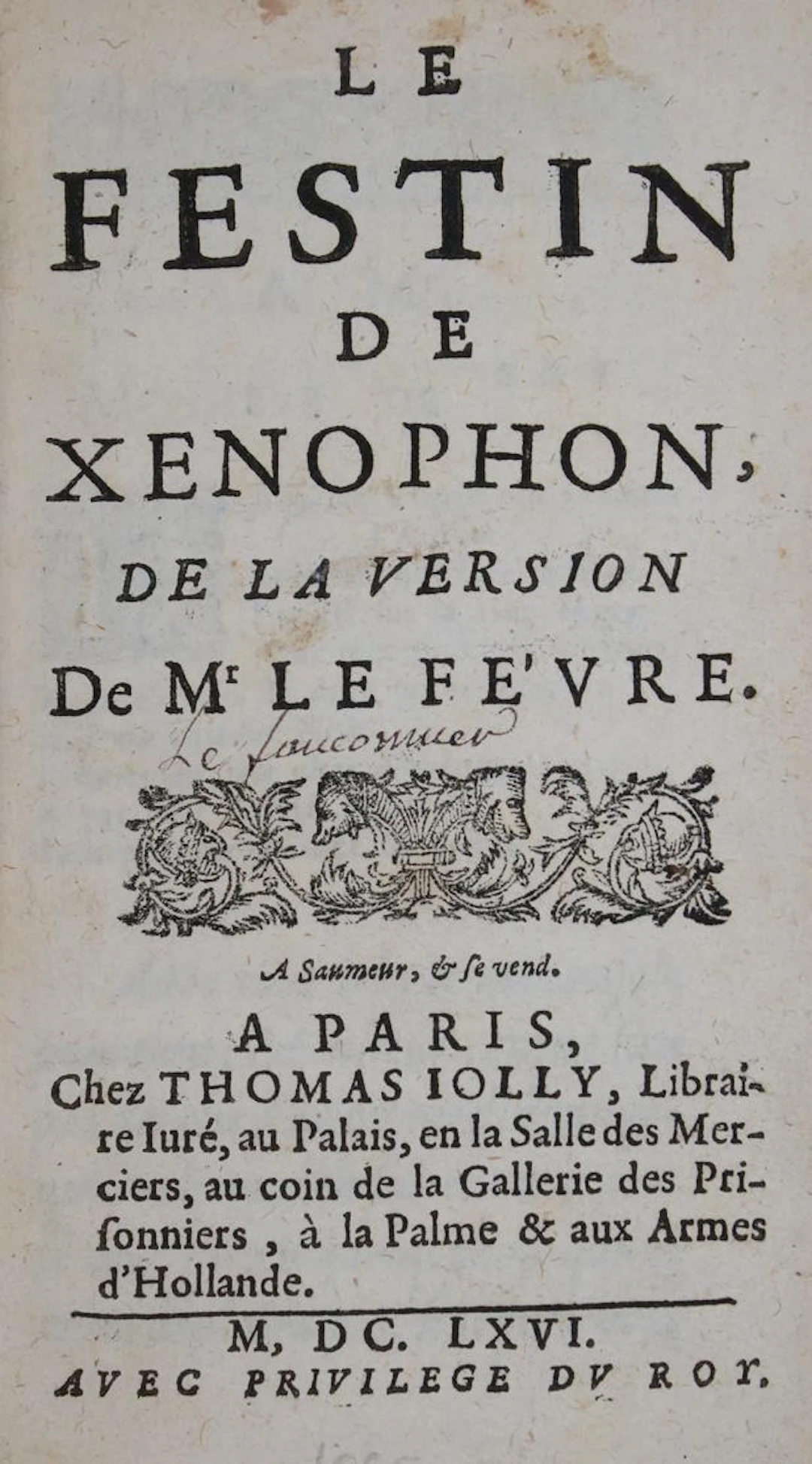 Xenophon. Le festin de la version de Mr. Le Fevre Paris