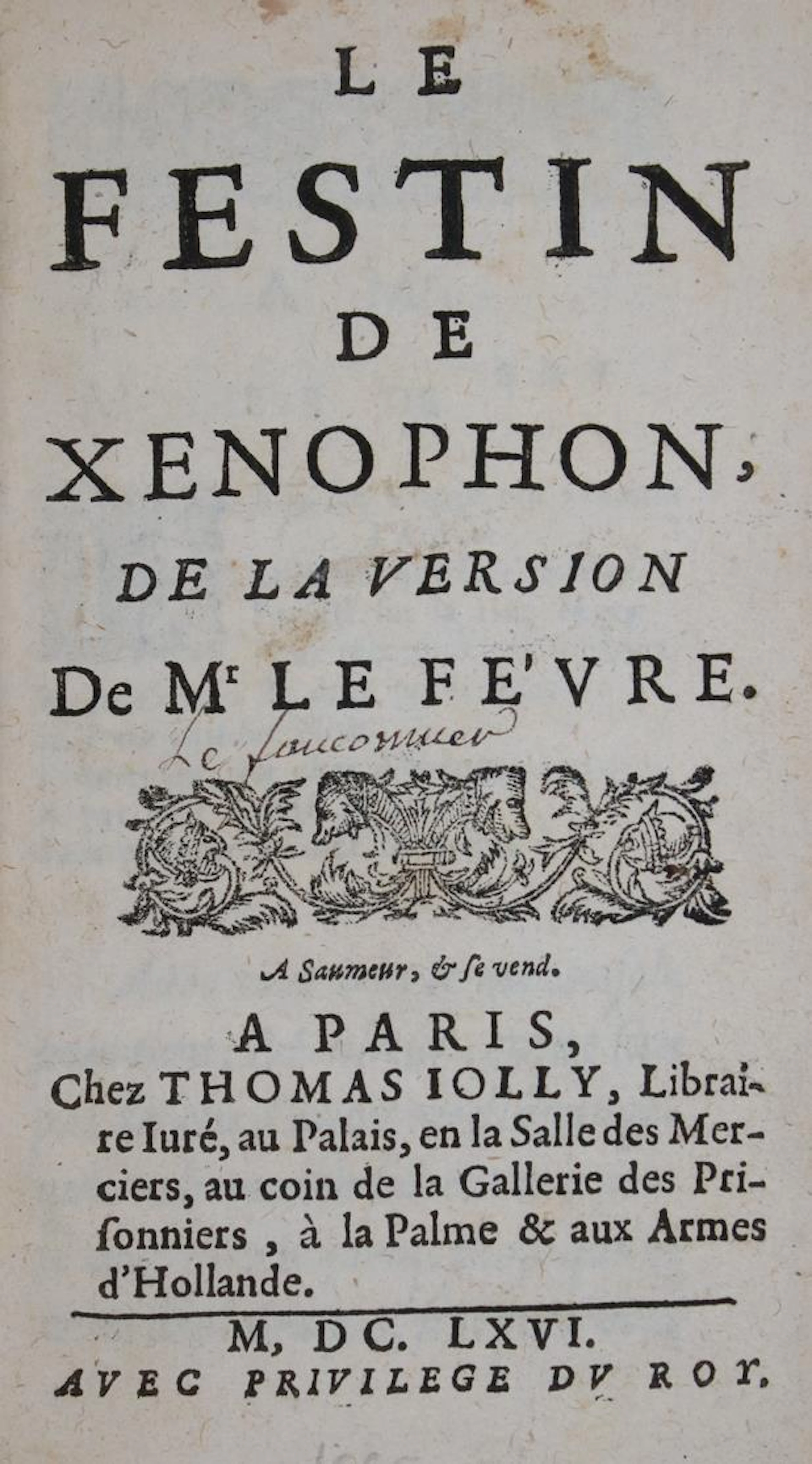 Xenophon. Le festin de la version de Mr. Le Fevre Paris