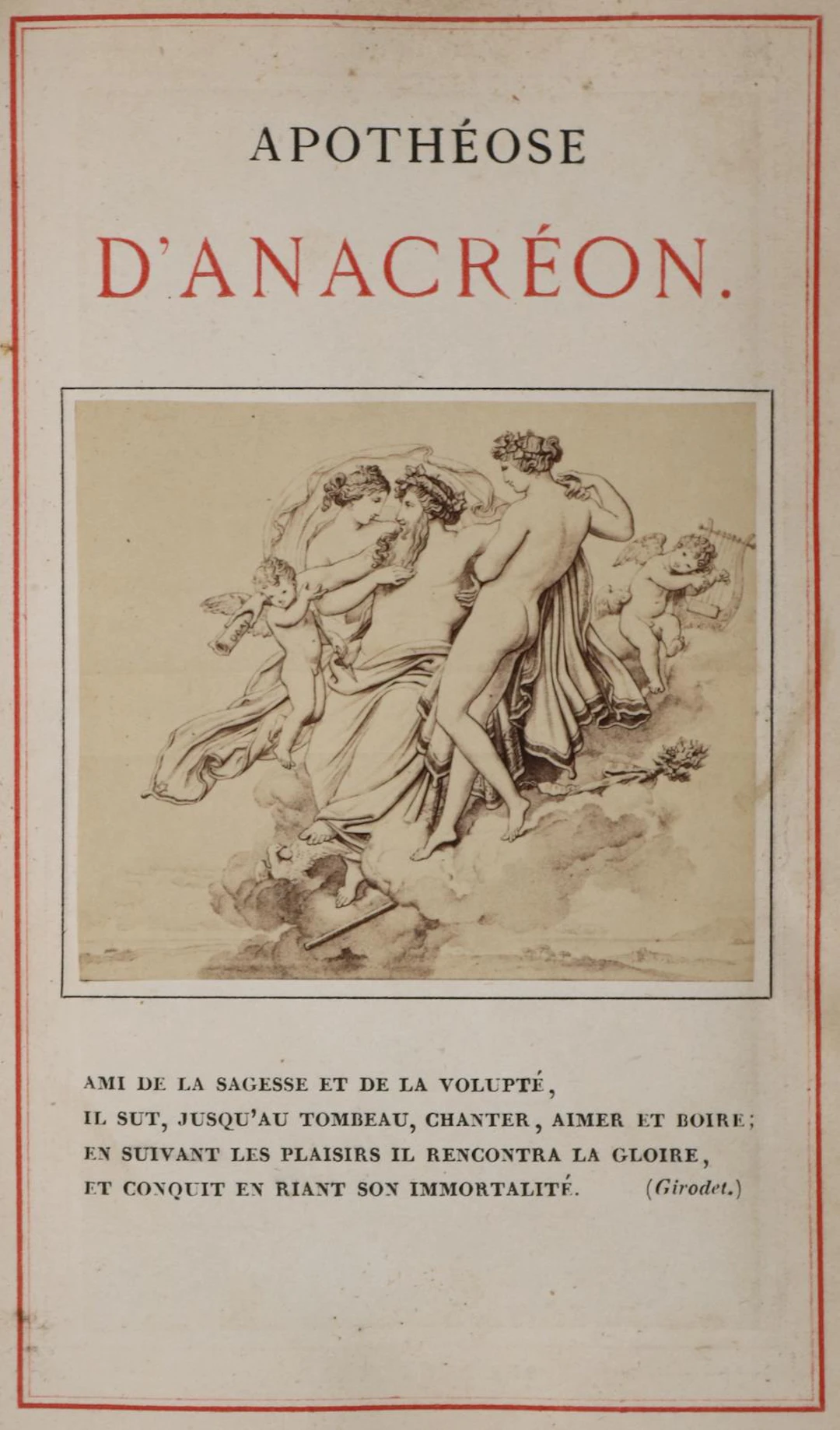 Girodet(-Trioson, A. L.). Odaria Anacreontos (griech.). Odes d'Anacreon