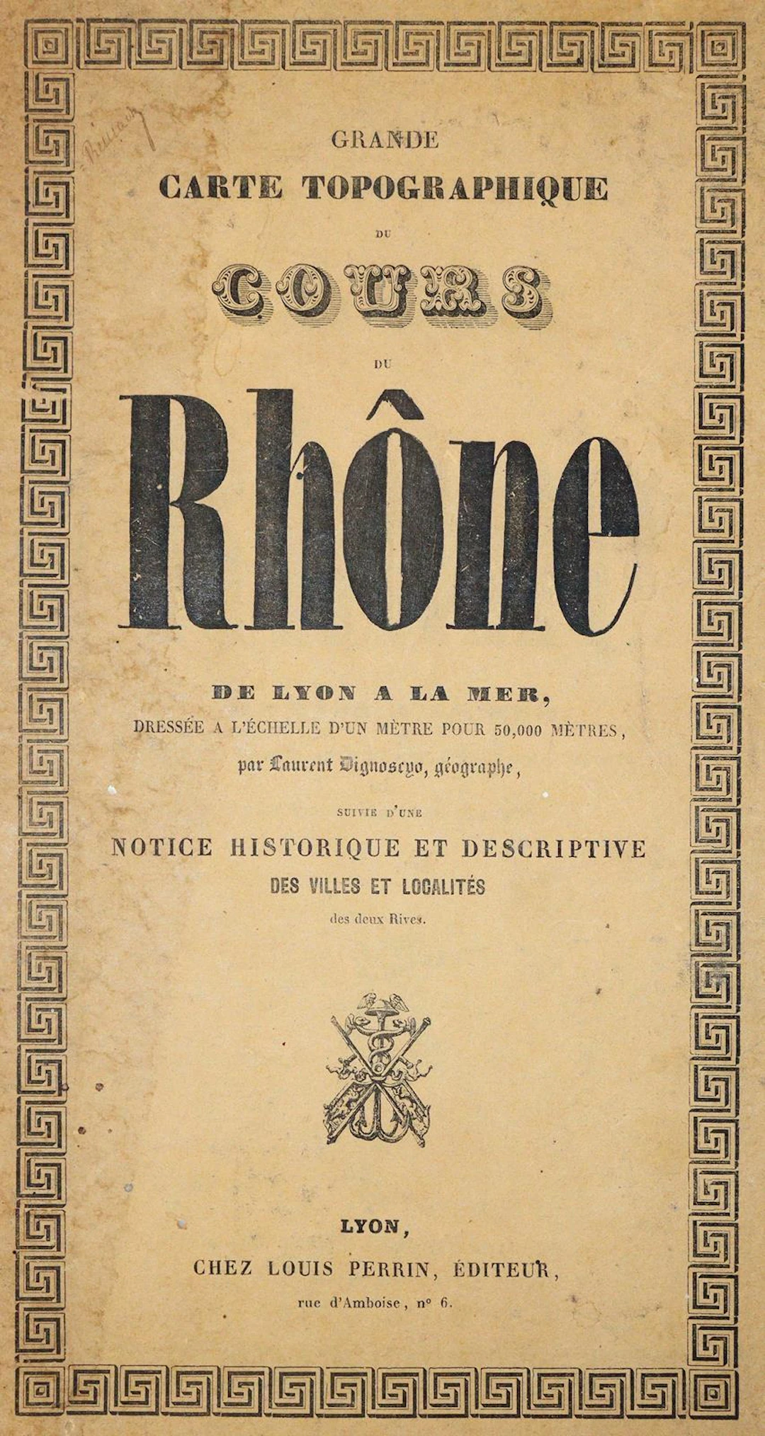 Dignoscyo,L. Grande Carte Topographique du Cours du Rhone de Lyon