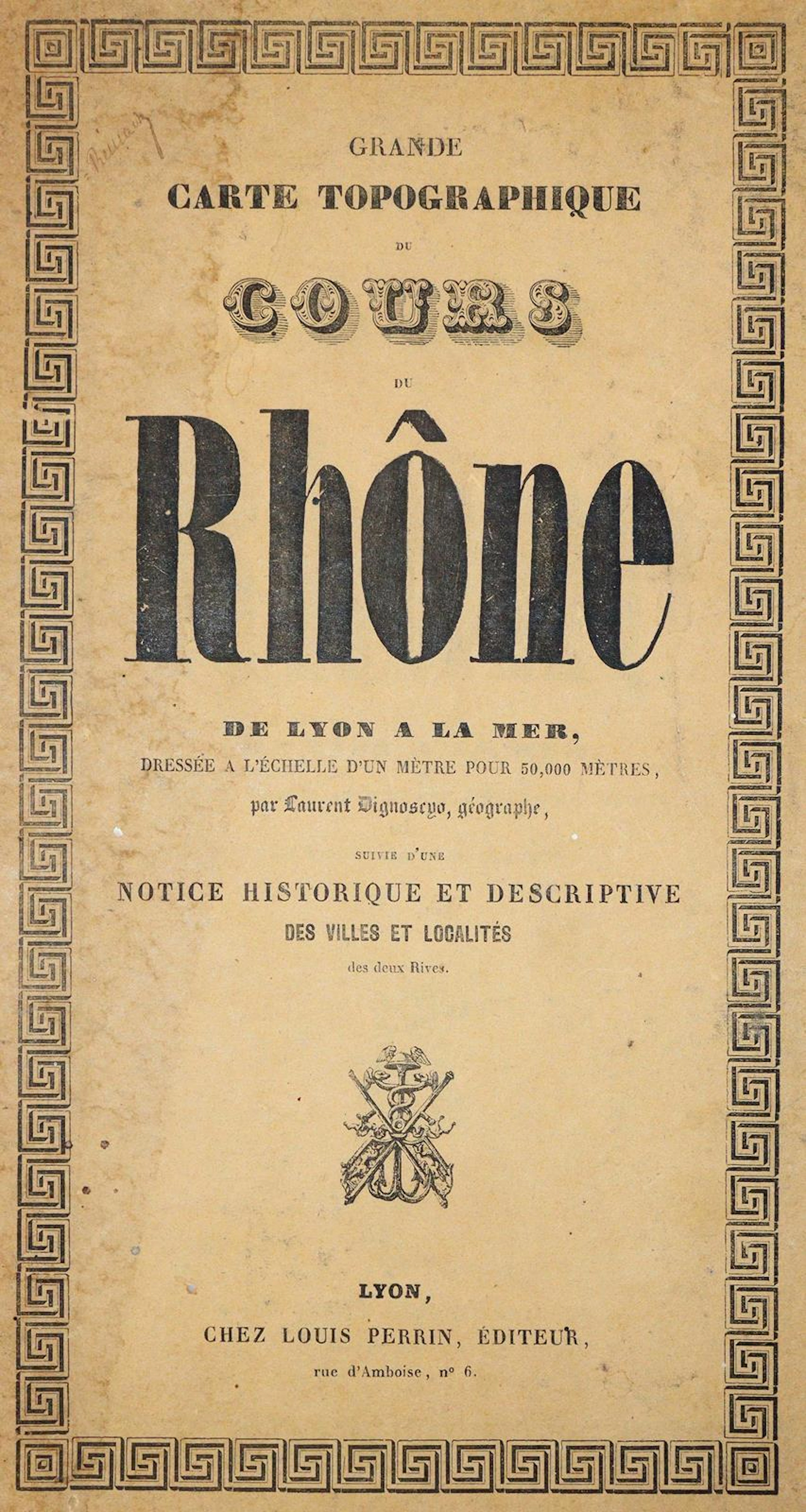 Dignoscyo,L. Grande Carte Topographique du Cours du Rhone de Lyon