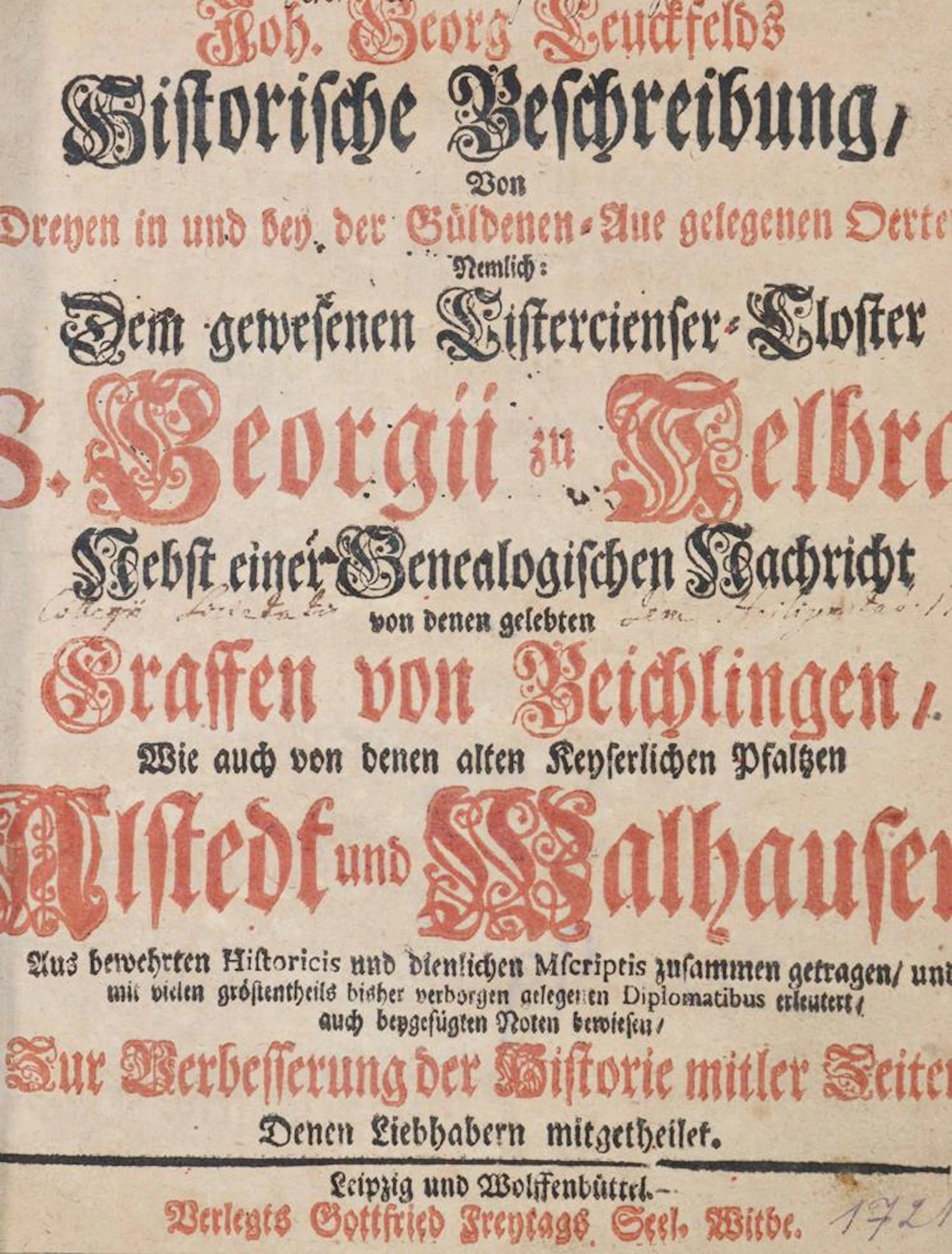 Leuckfeld,J.G. Historische Beschreibung von dreyen in und bey der