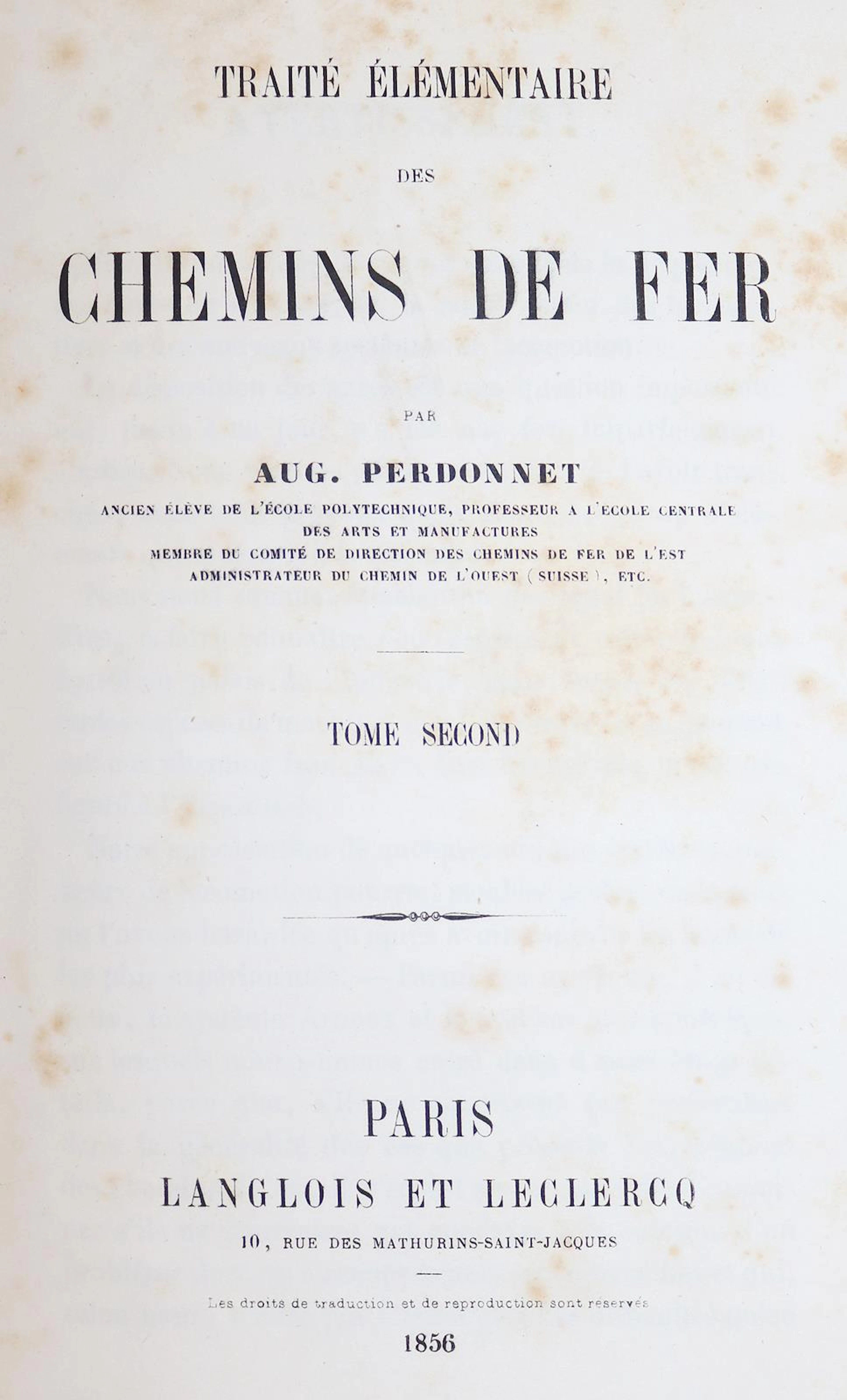 Perdonnet,A. Traite Elementaire des chemins de fer. Bd. 2. Paris