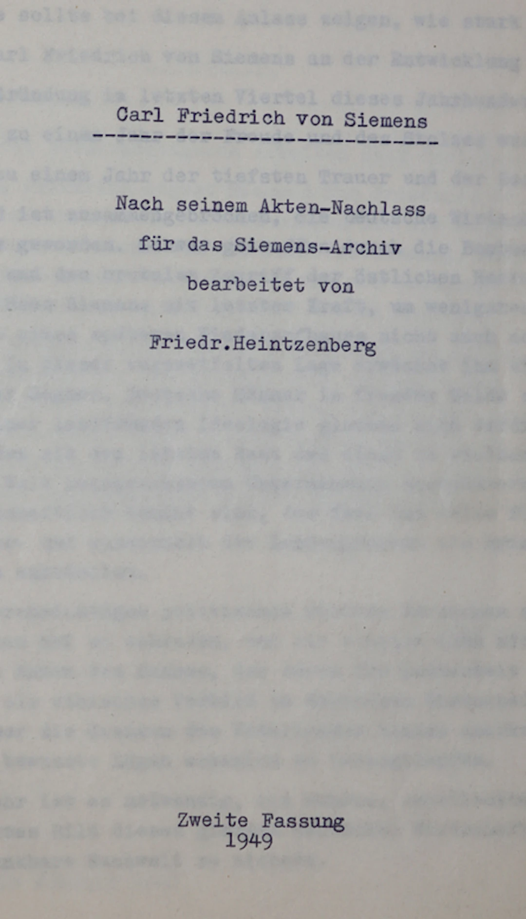 Heintzenberg,F. Carl Friedrich von Siemens. Nach seinem Akten-Nachlass